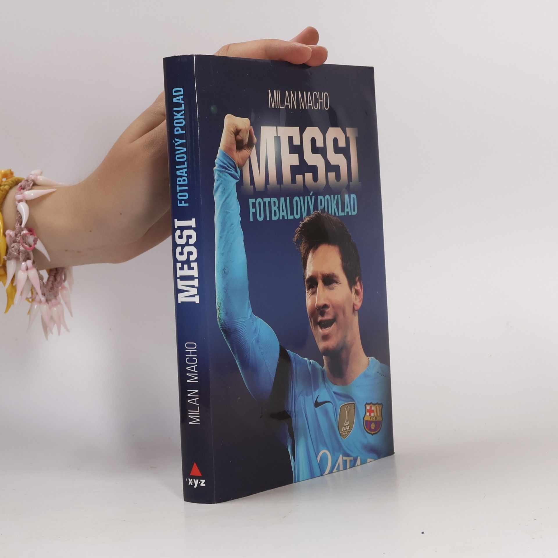 Milan Macho Fotbalový poklad Messi
