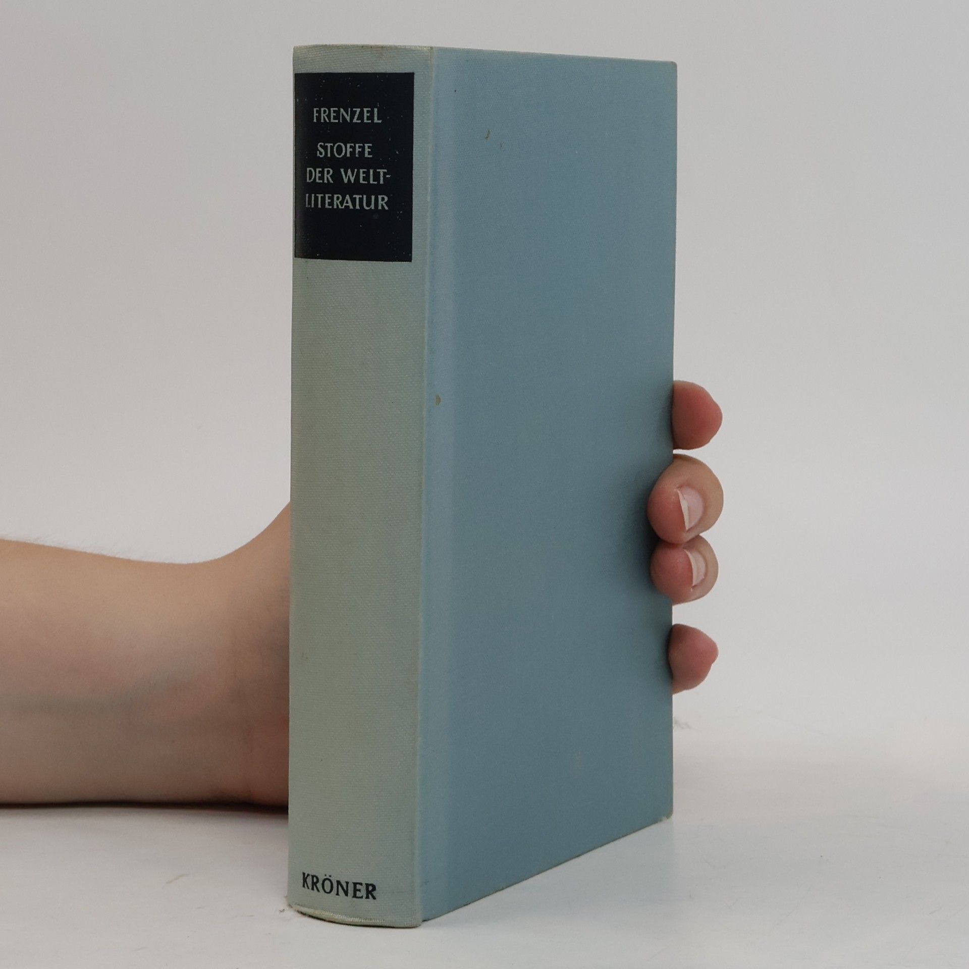 Elisabeth Frenzel Stoffe der Weltliteratur