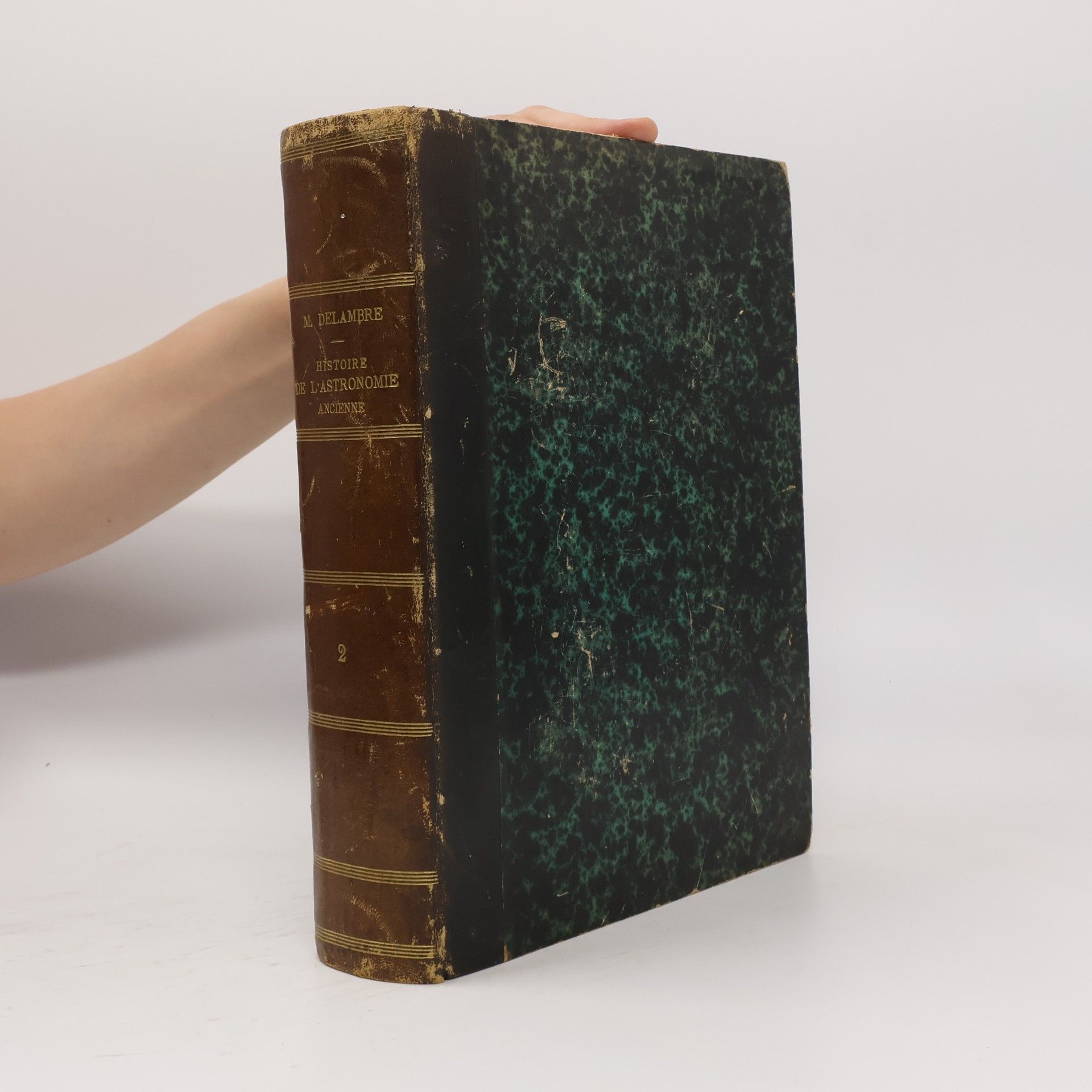 M. Delambre Histoire De L'astronomie Ancienne 2