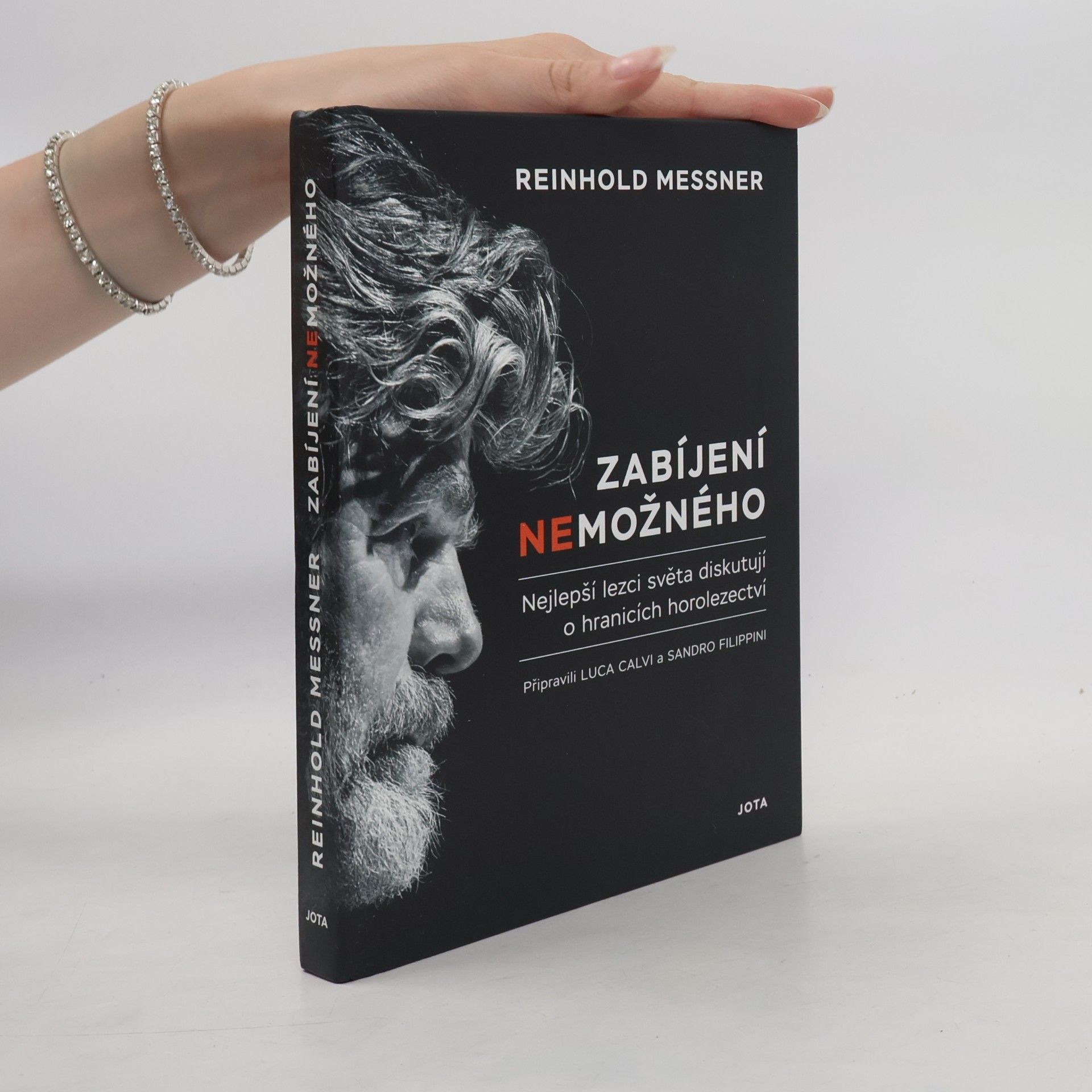 Reinhold Messner Zabíjení nemožného