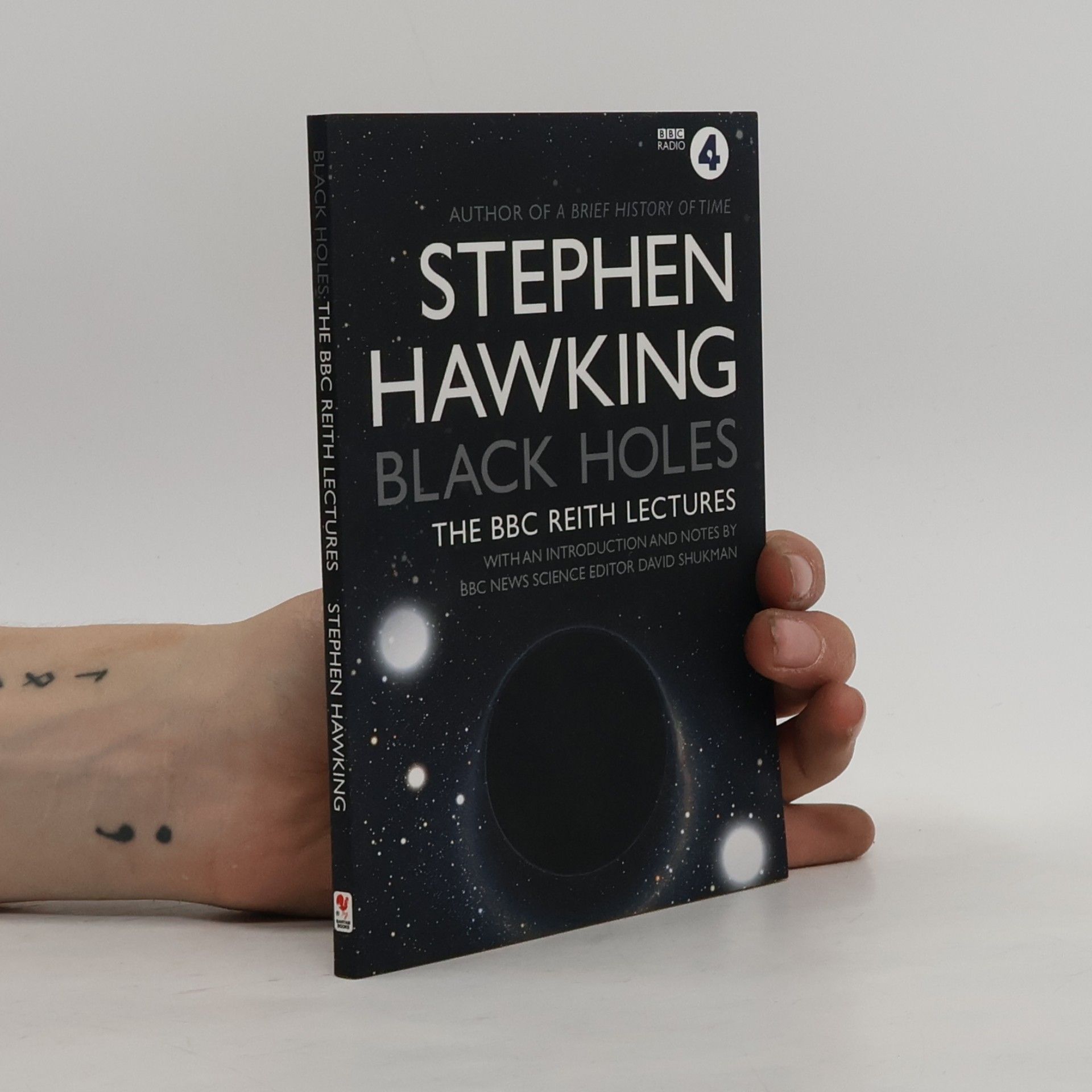 Stephen Hawking Black Holes: The BBC Reith Lectures