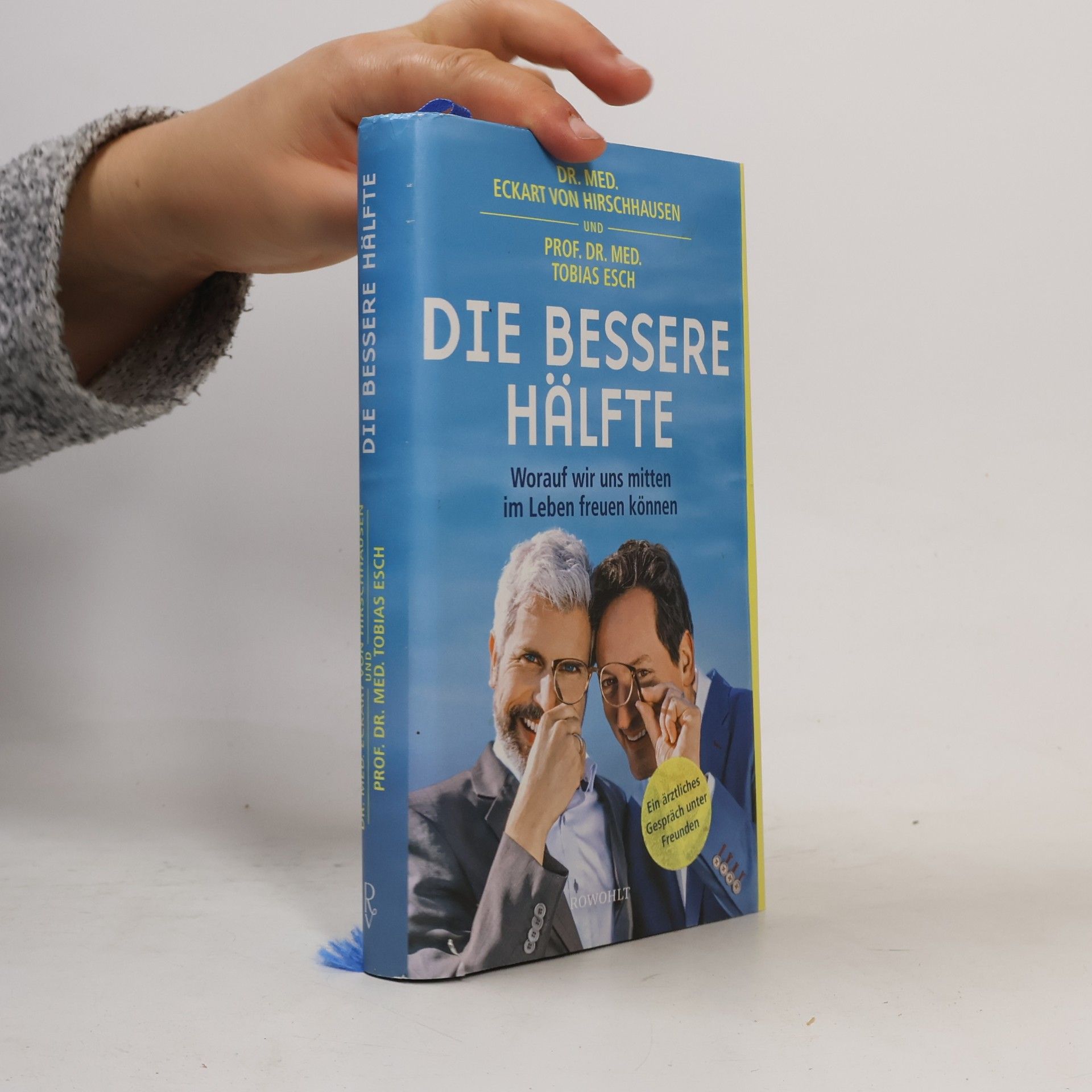 Eckart von Hirschhausen Die bessere Hälfte