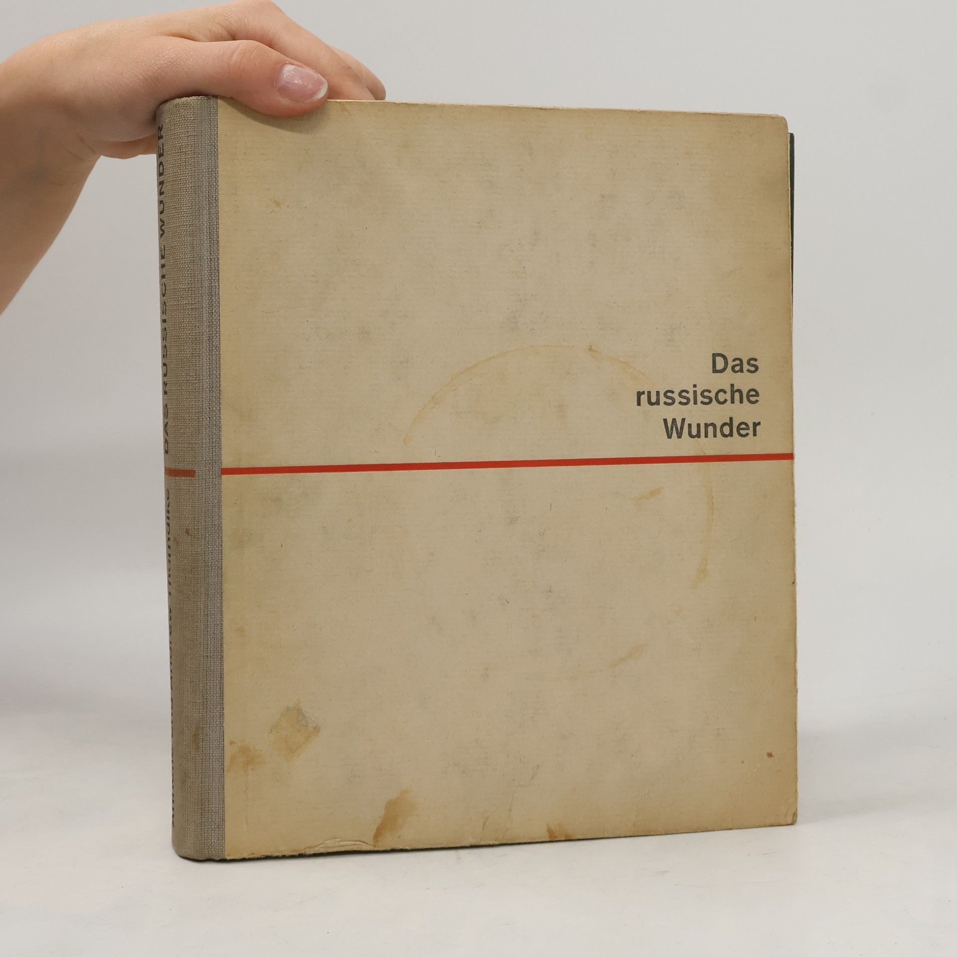 Annelie Thorndike Das russische Wunder