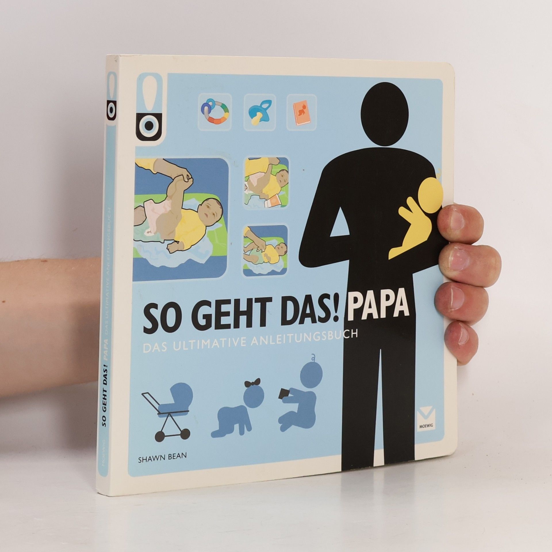Shawn Bean So geht das! Papa