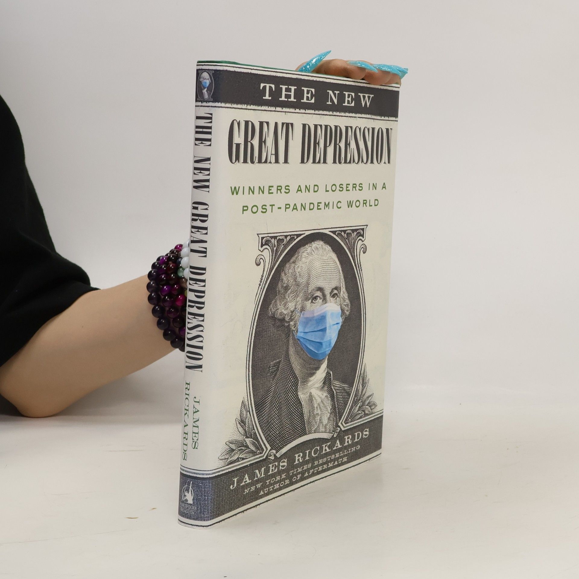 James Rickards The New Great Depression