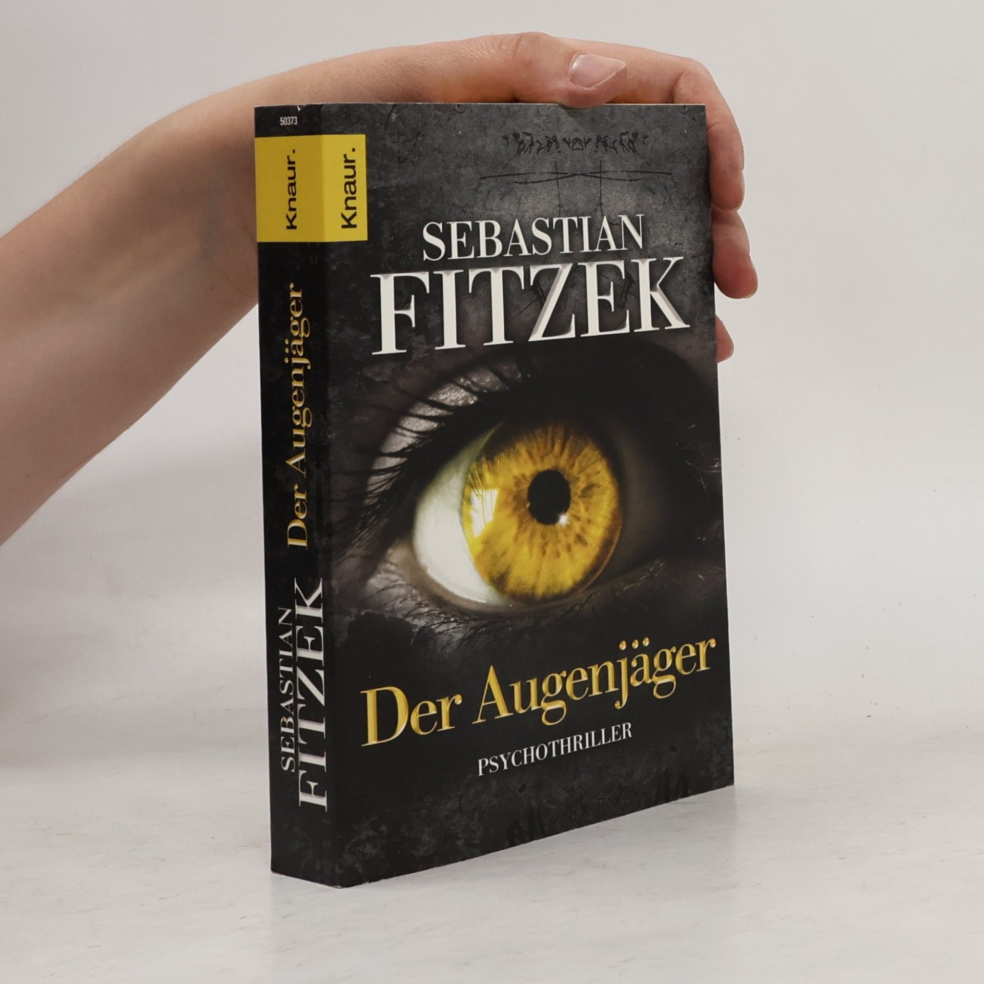 Sebastian Fitzek Der Augenjäger