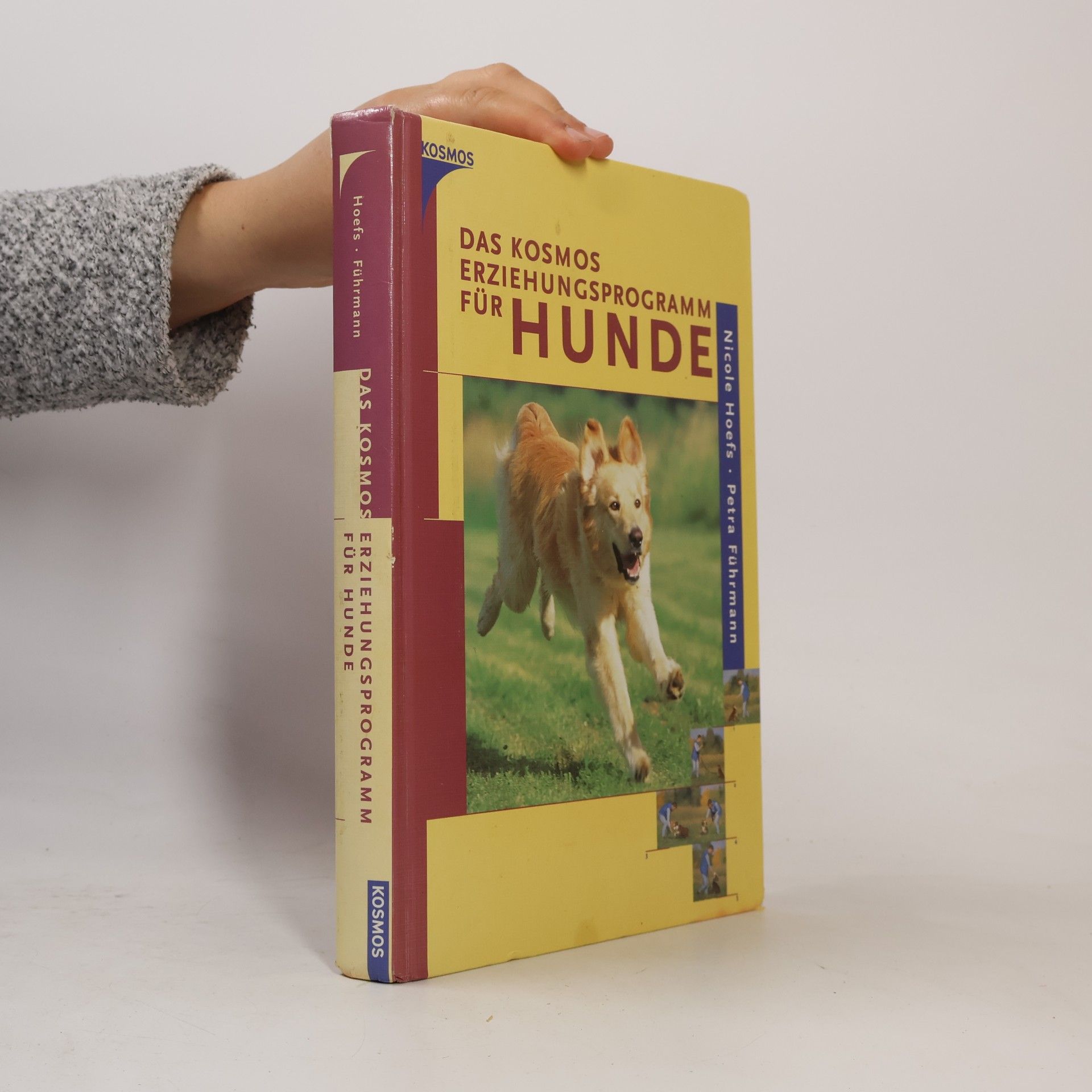 Nicole Hoefs Das Kosmos-Erziehungsprogramm für Hunde