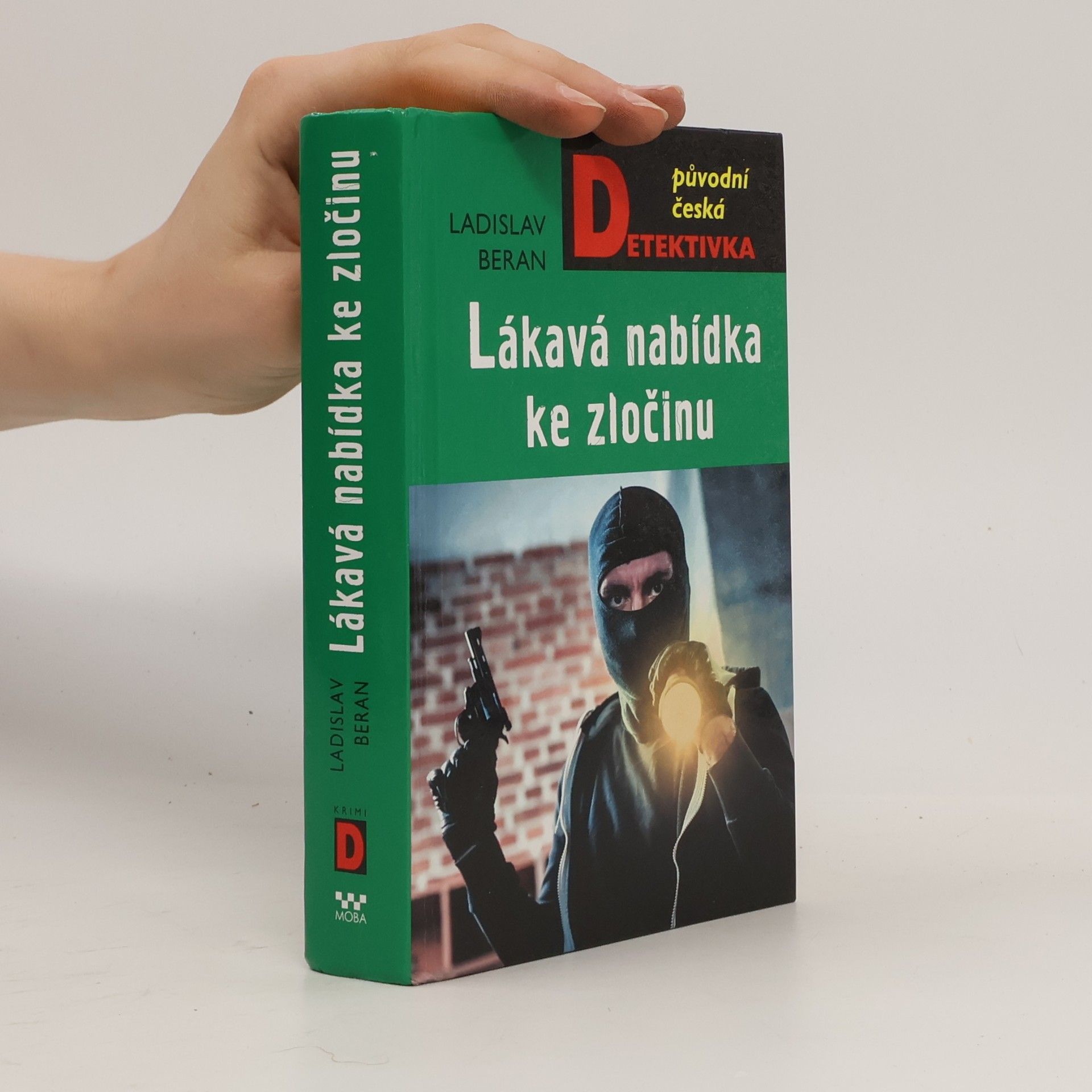 Ladislav Beran Lákavá nabídka ke zločinu