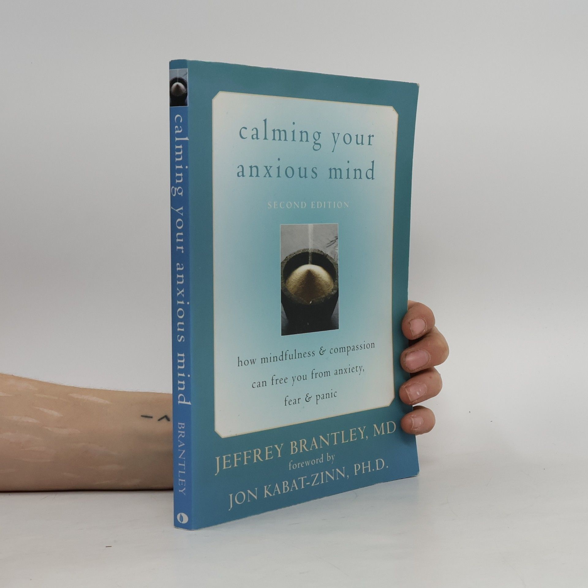 Jeffrey Brantley Calming Your Anxious Mind