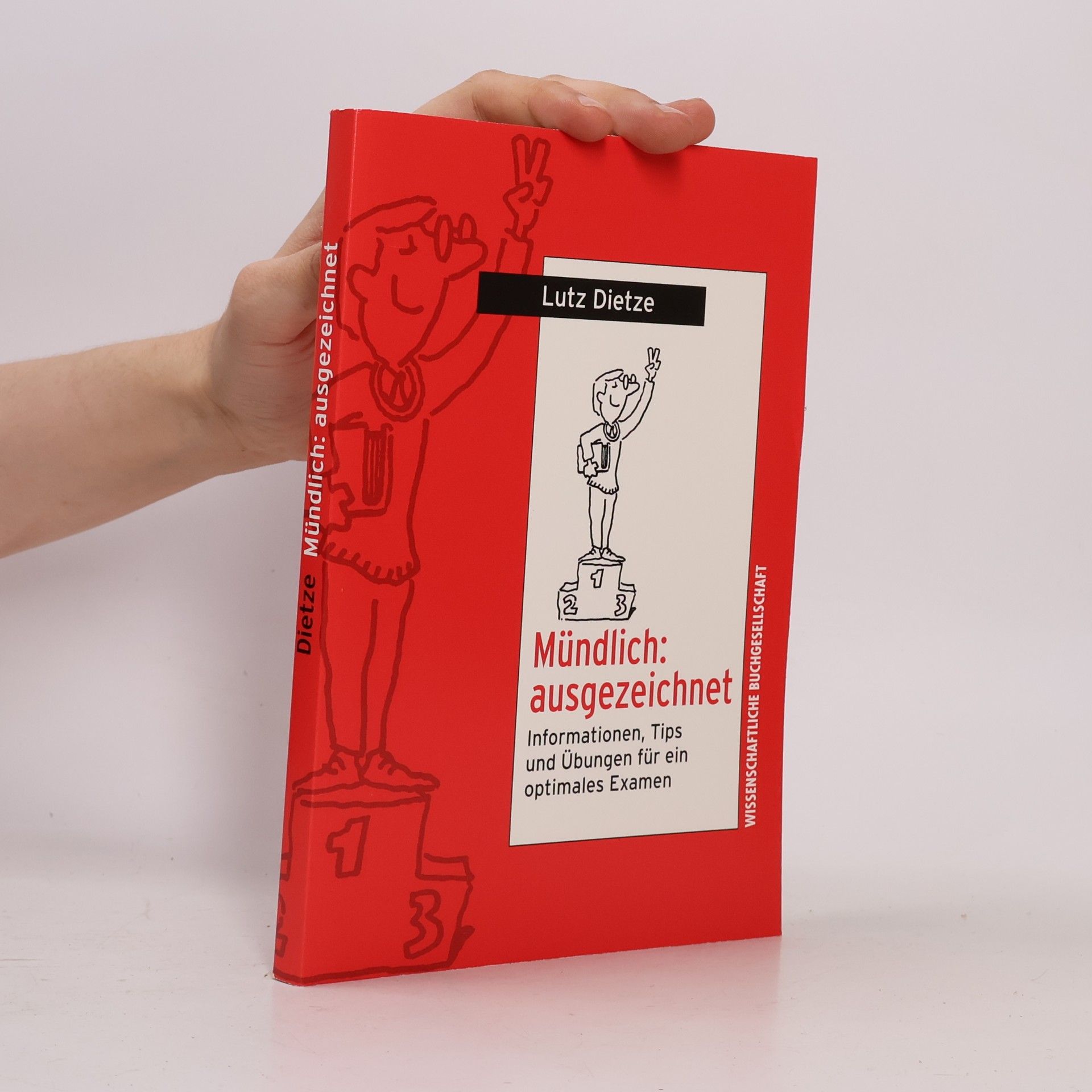 Lutz Dietze Mündlich: ausgezeichnet