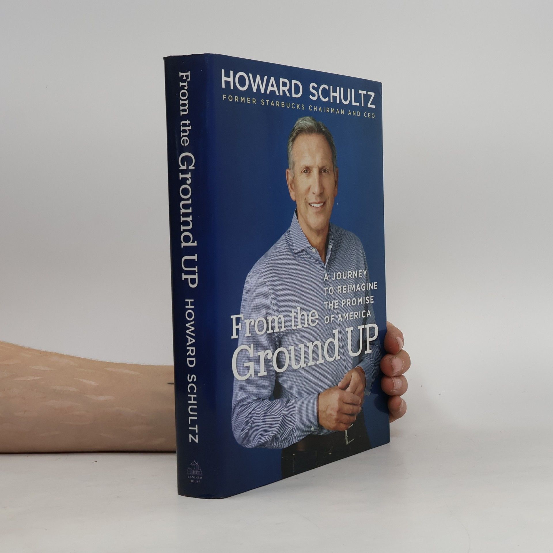 Howard Schultz From the Ground Up