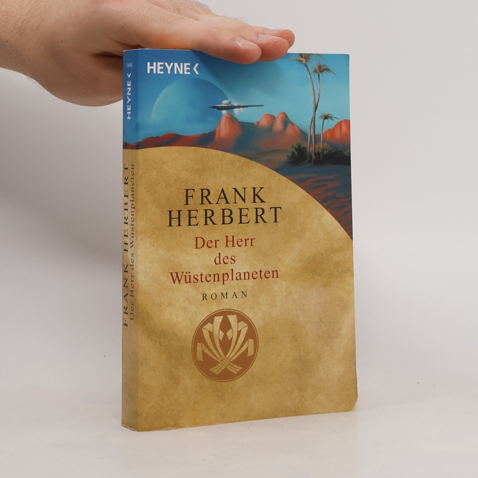 Frank Herbert Der Herr des Wüstenplaneten.