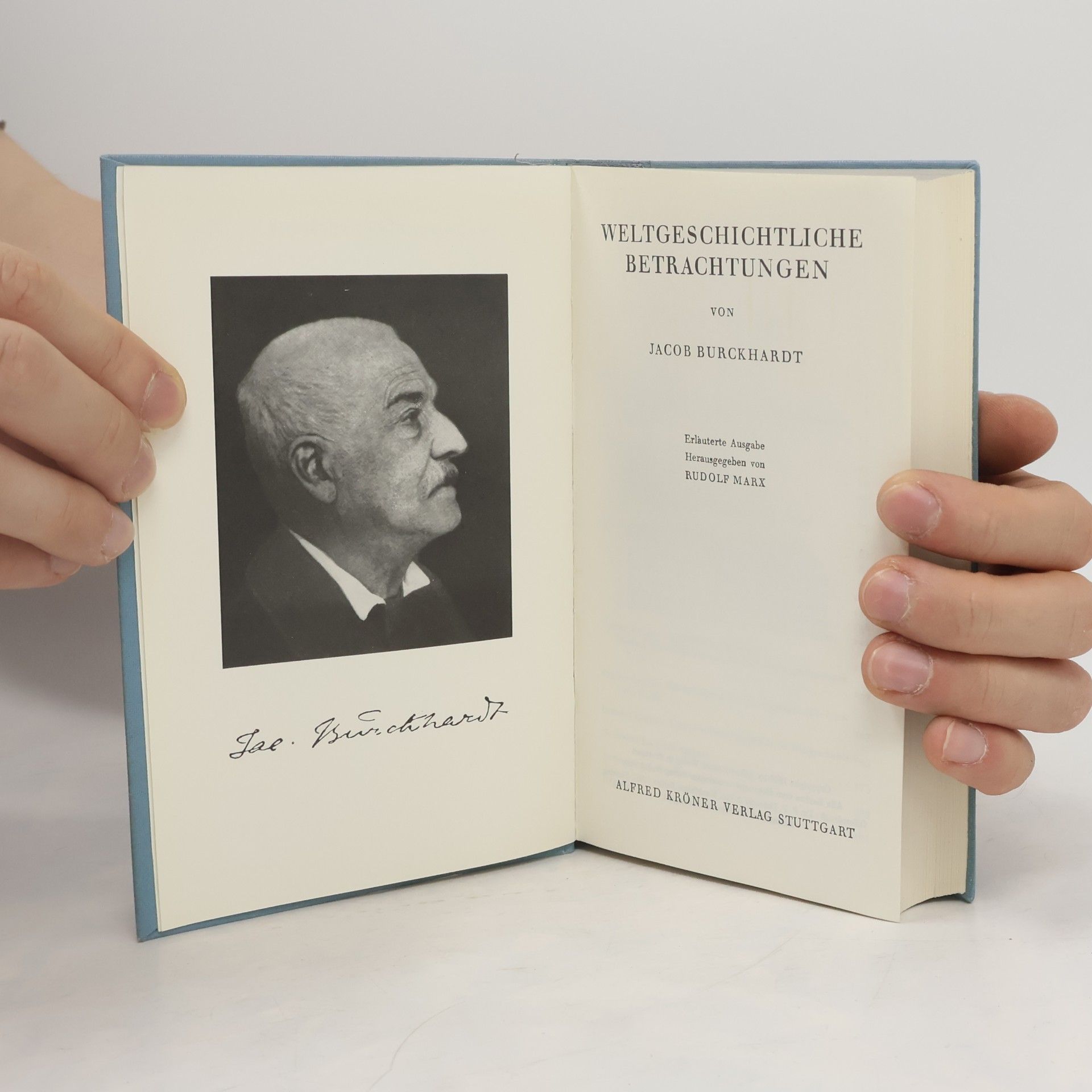 Jacob Burckhardt Weltgeschichtliche Betrachtungen