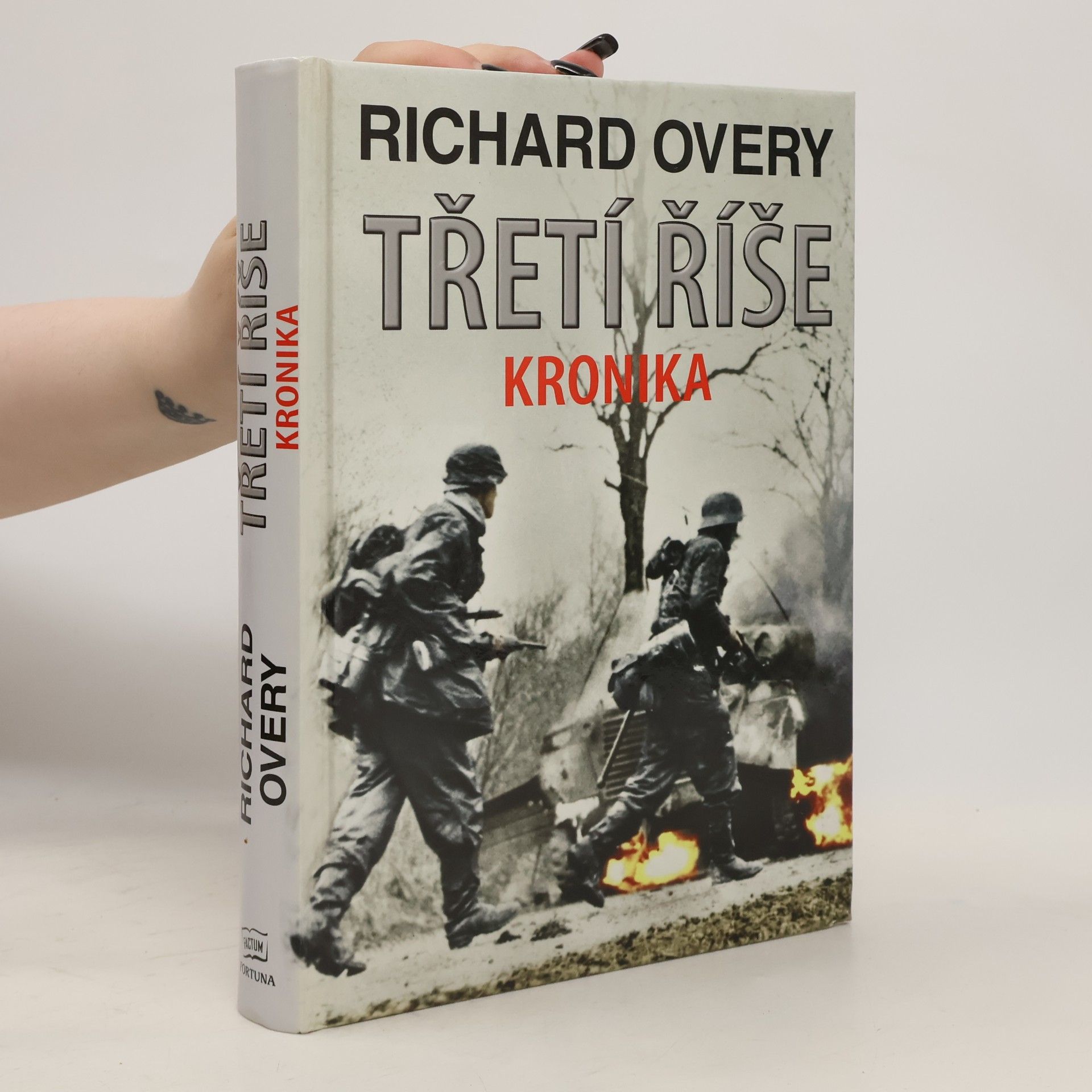 Richard Overy Třetí říše : kronika