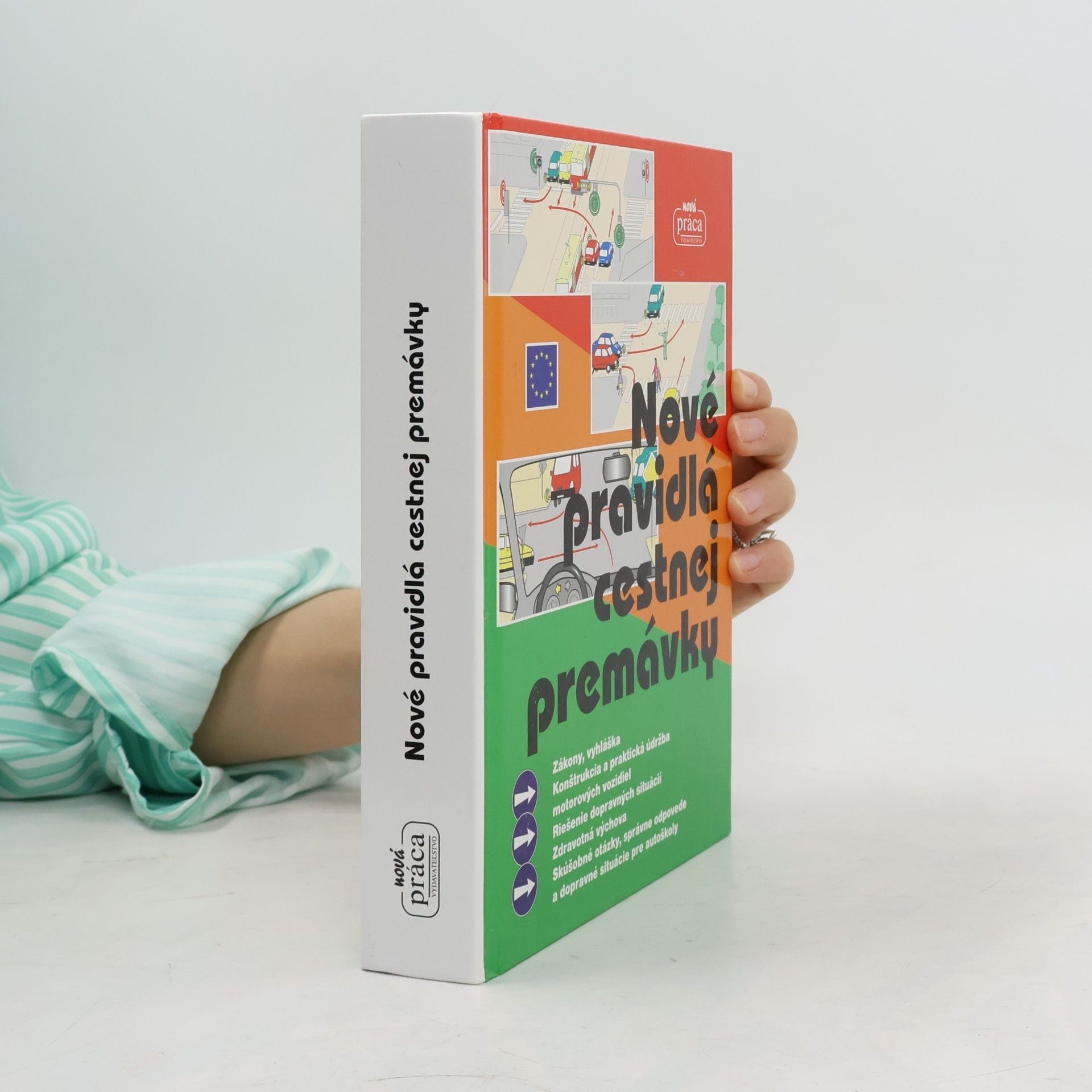 Collectif d'auteurs Nové pravidlá cestnej premávky 2018