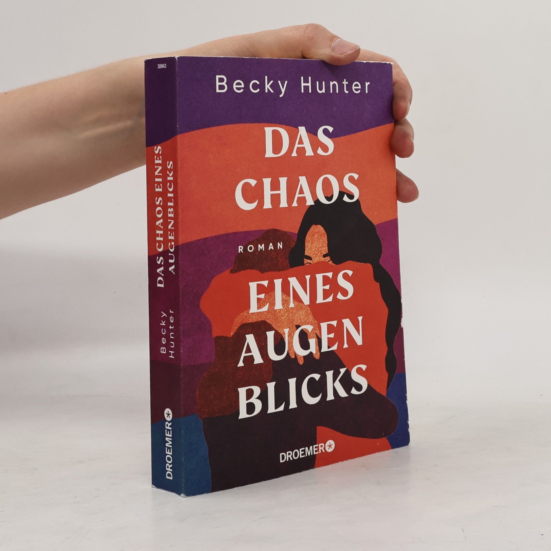 Becky Hunter Das Chaos eines Augenblicks
