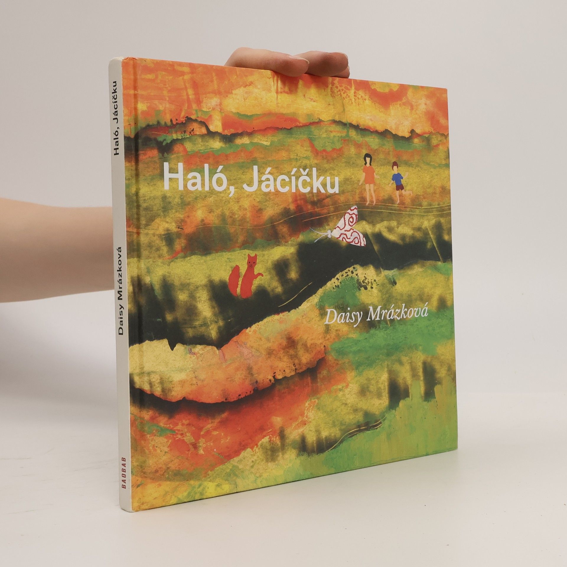 Daisy Mrázková Haló, Jácíčku