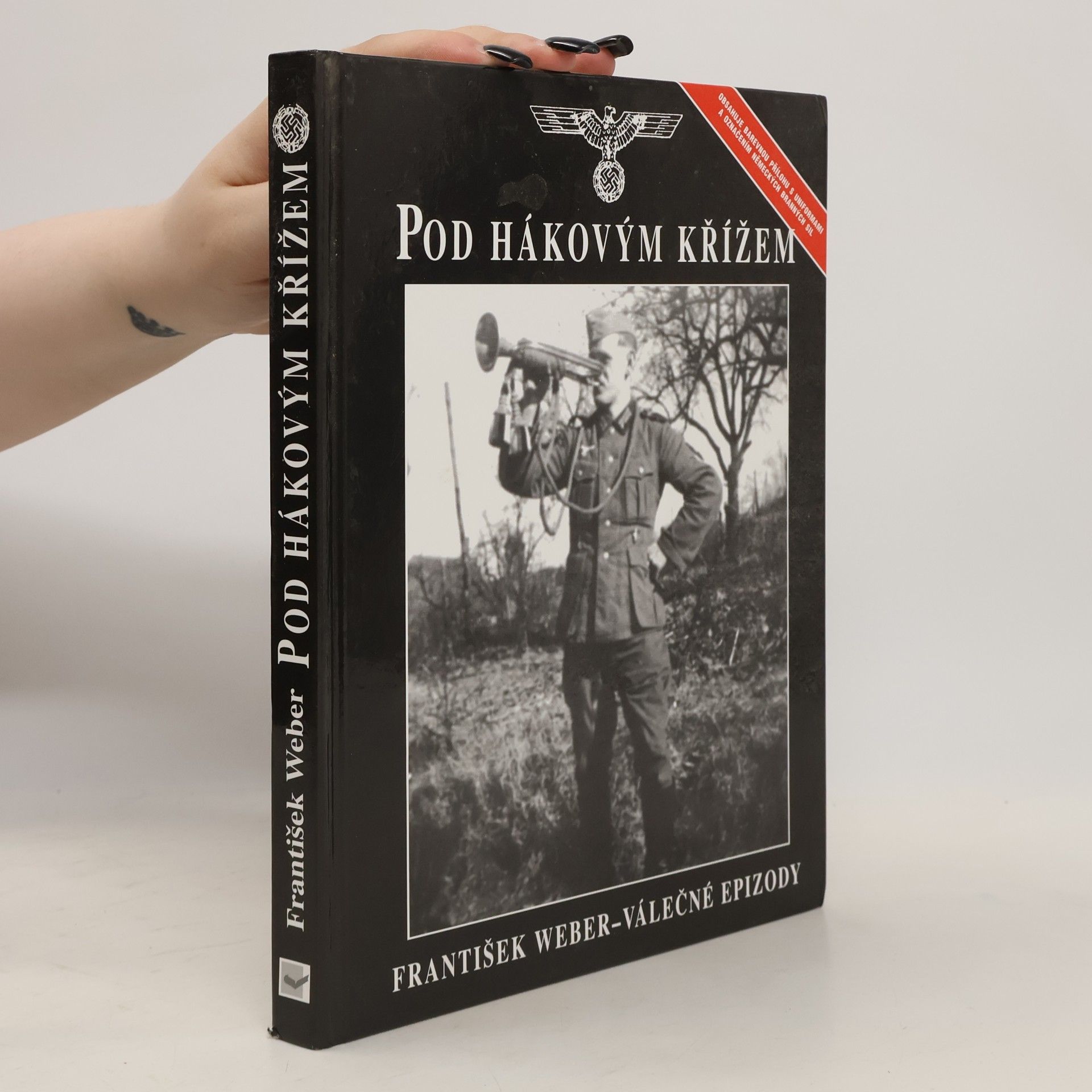 František Weber Pod hákovým křížem