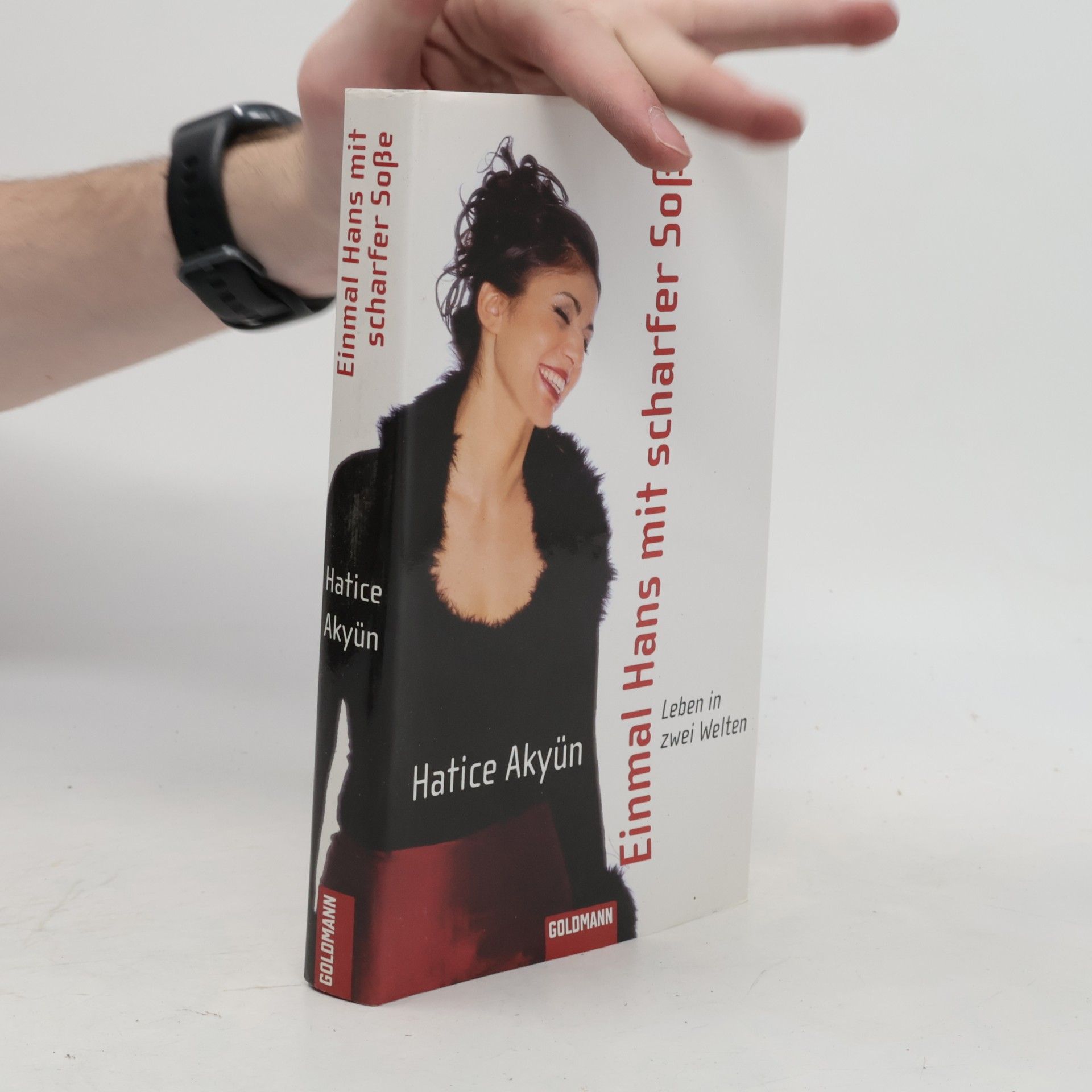 Hatice Akyün Einmal Hans mit scharfer Soße