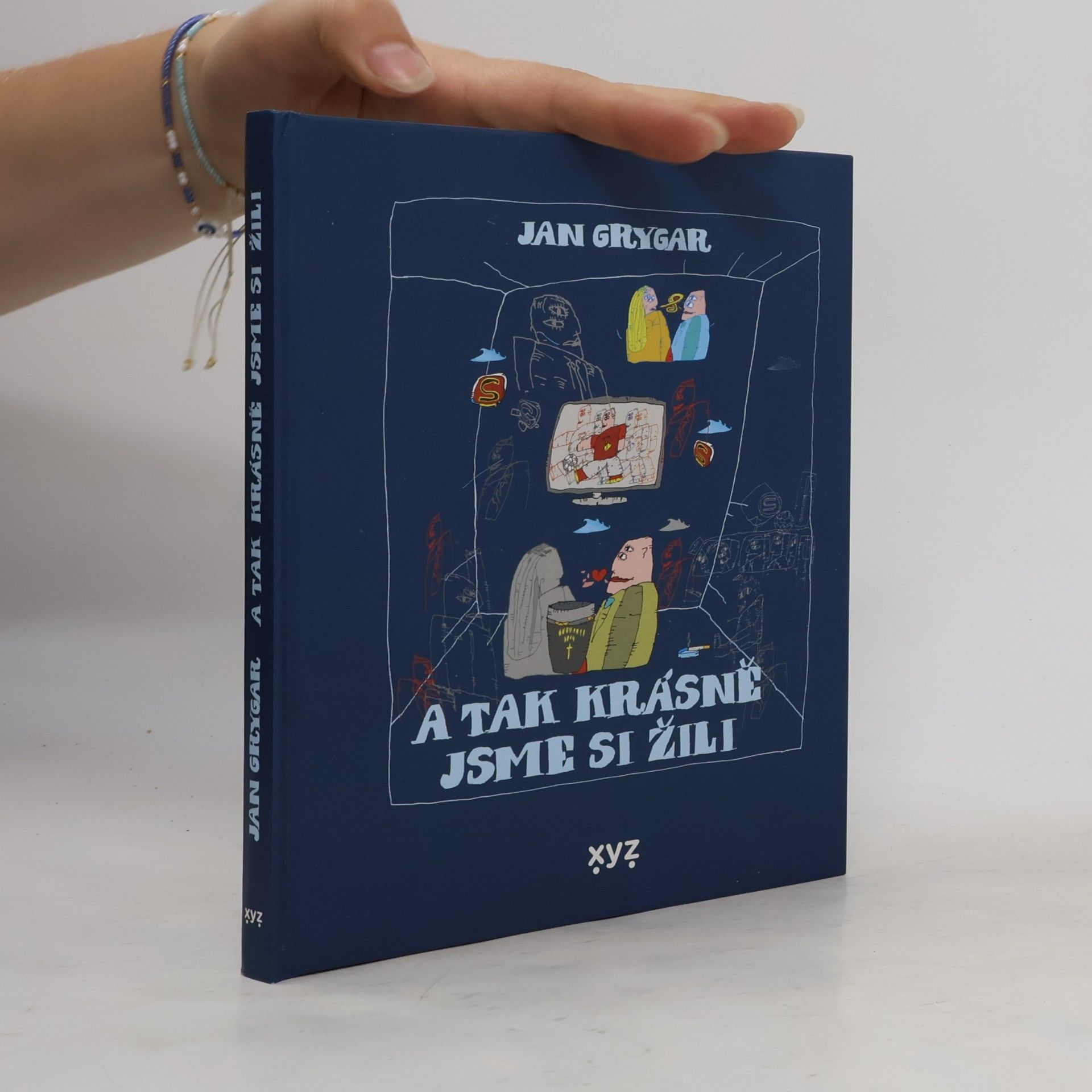 Jan Grygar A tak krásně jsme si žili
