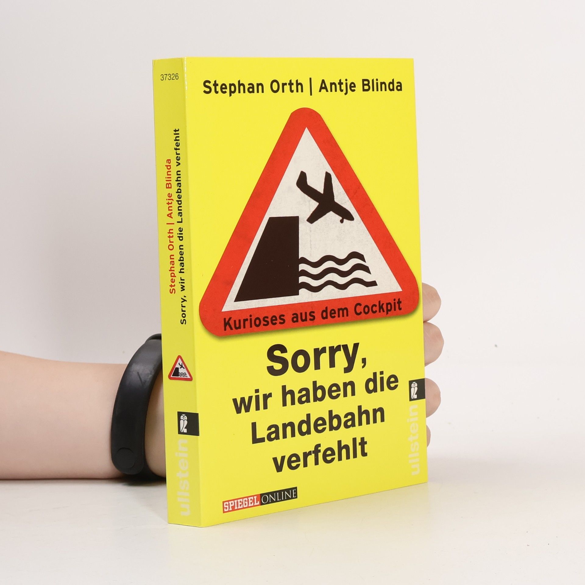 Stephan Orth Sorry, wir haben die Landebahn verfehlt