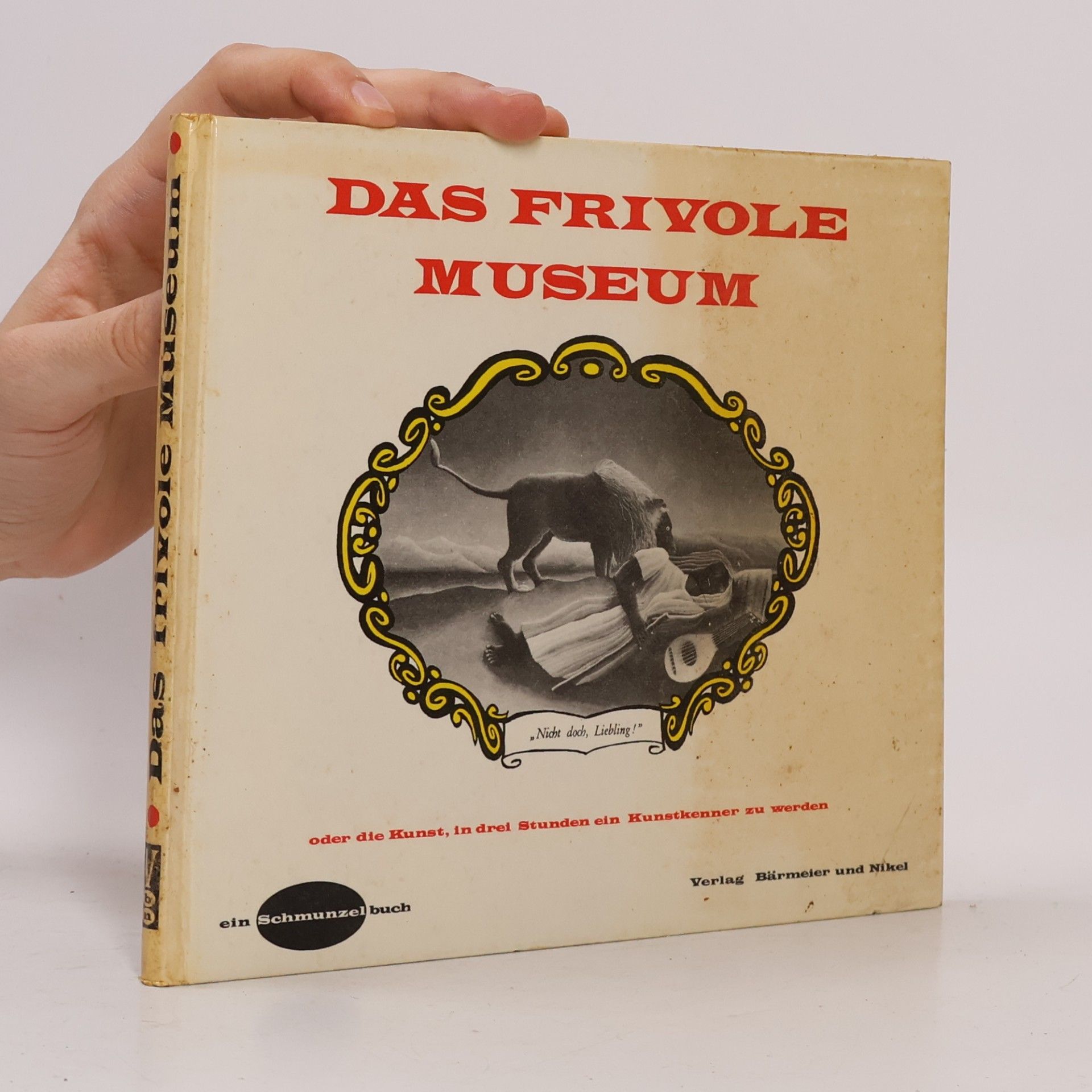 Autorenkollektiv Das frivole Museum