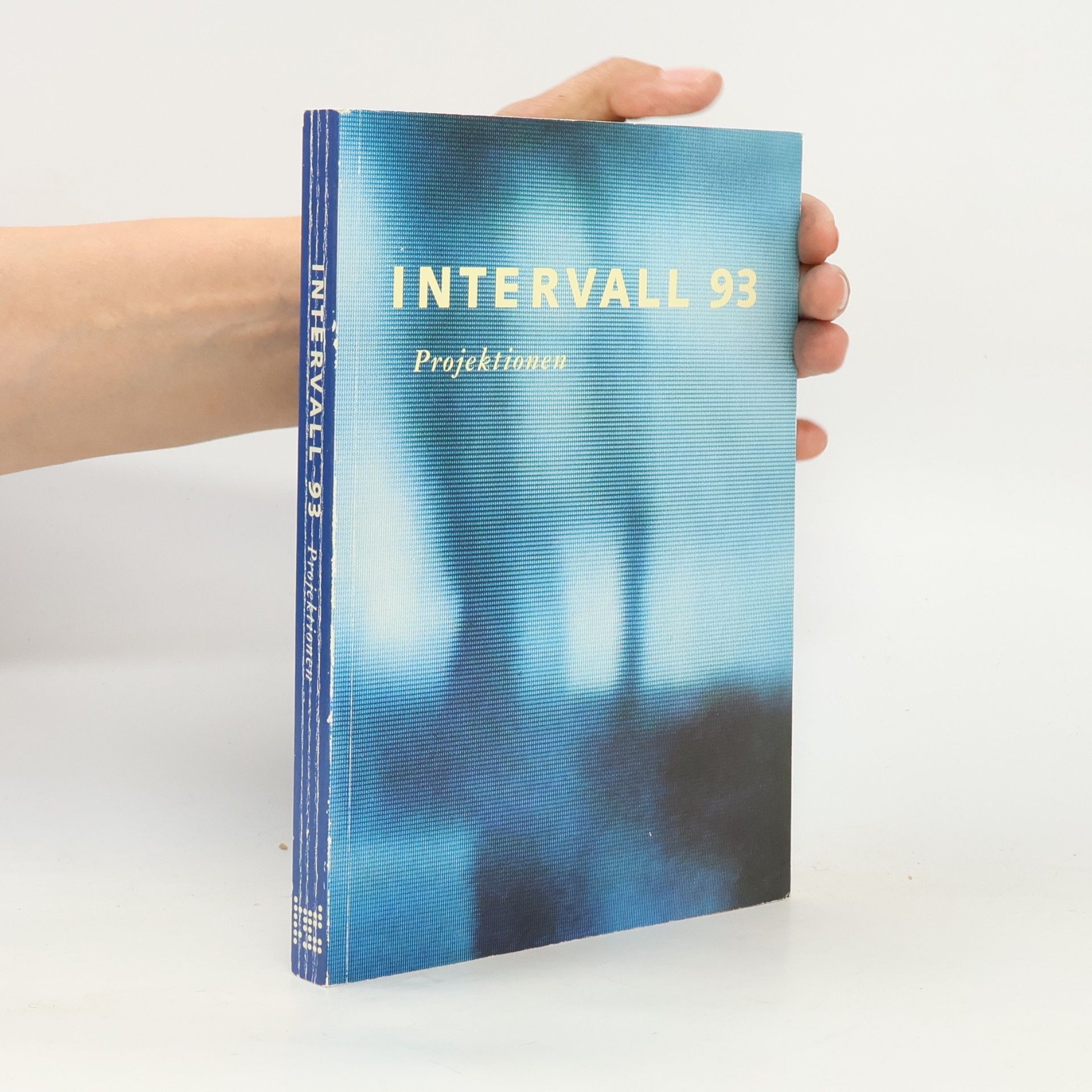 Autorenkollektiv Intervall 93. Projektionen