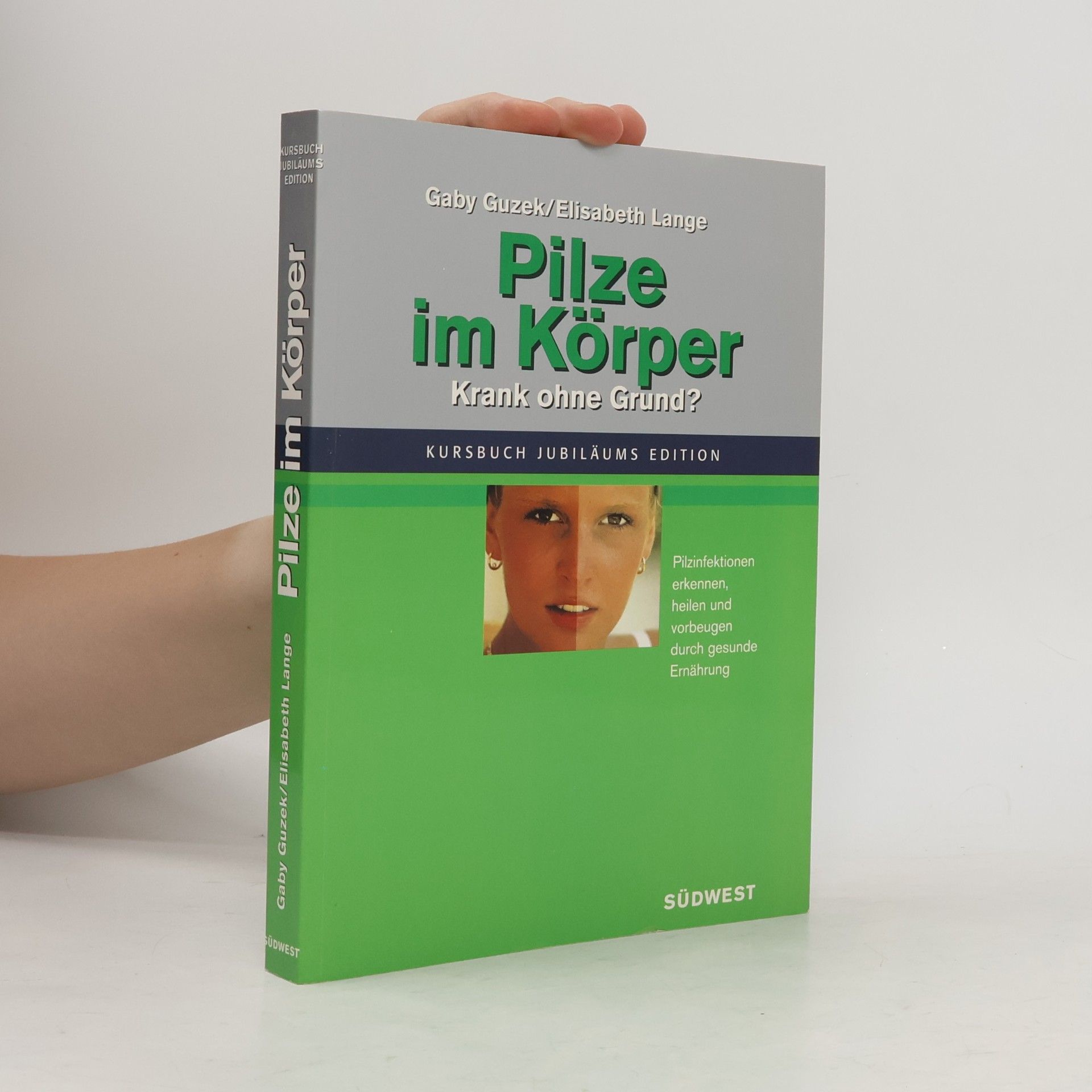 Gaby Guzek Pilze im Körper