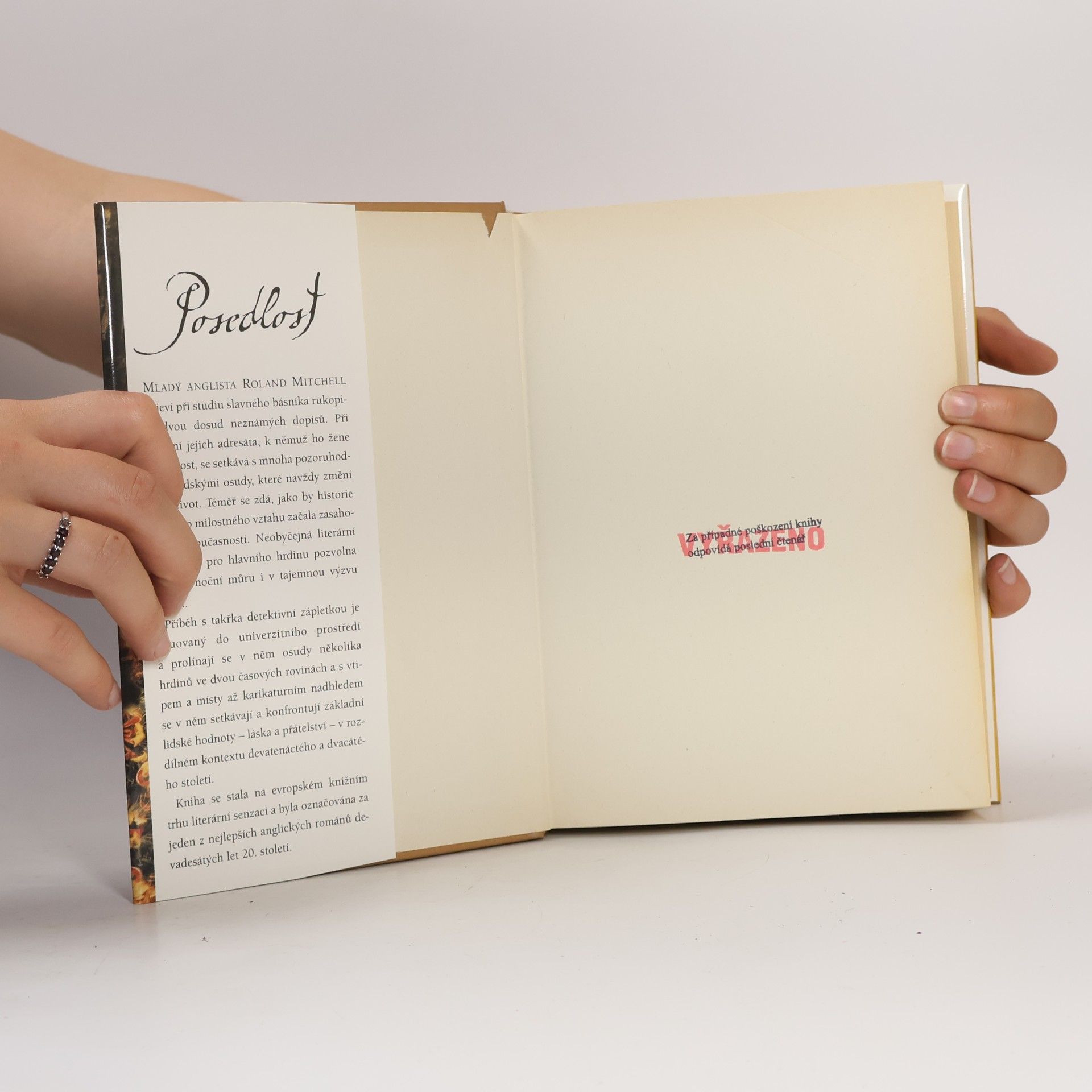 A. S. Antonia Susan Byatt Posedlost