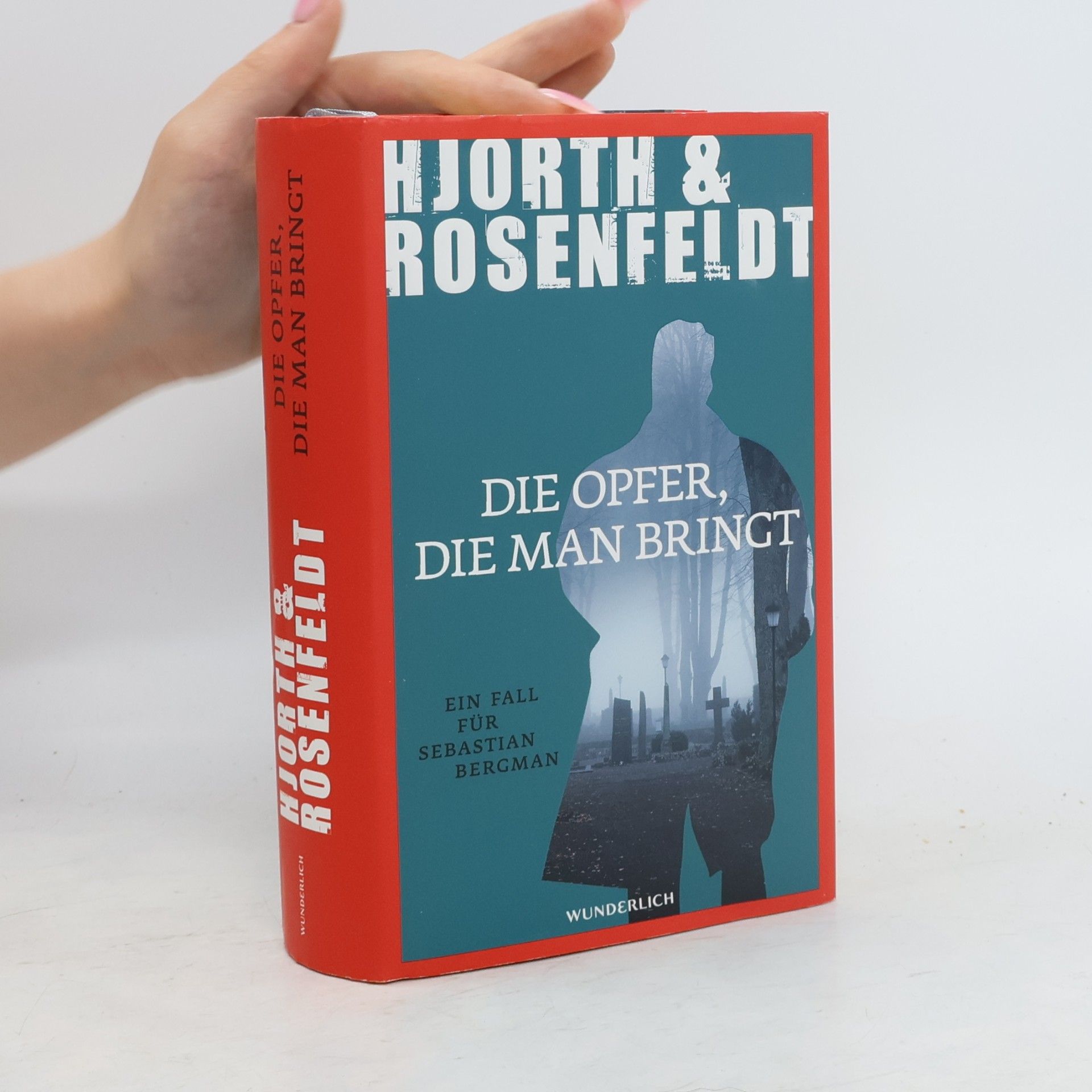 Michael Hjorth Die Opfer, die man bringt