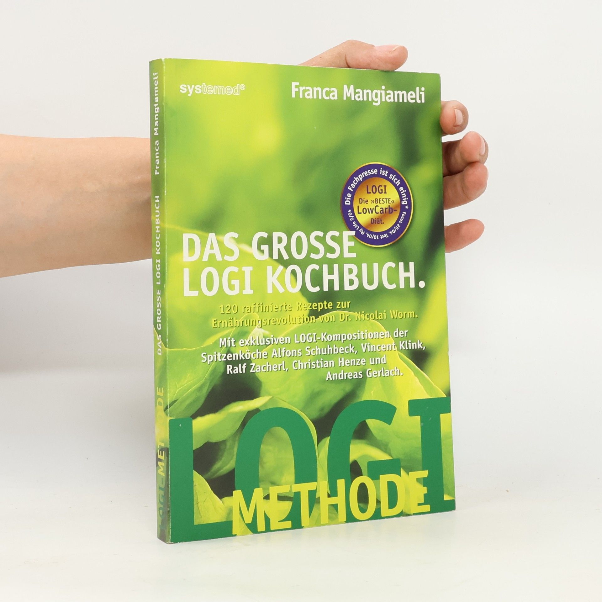 Franca Mangiameli Das große LOGI-Kochbuch