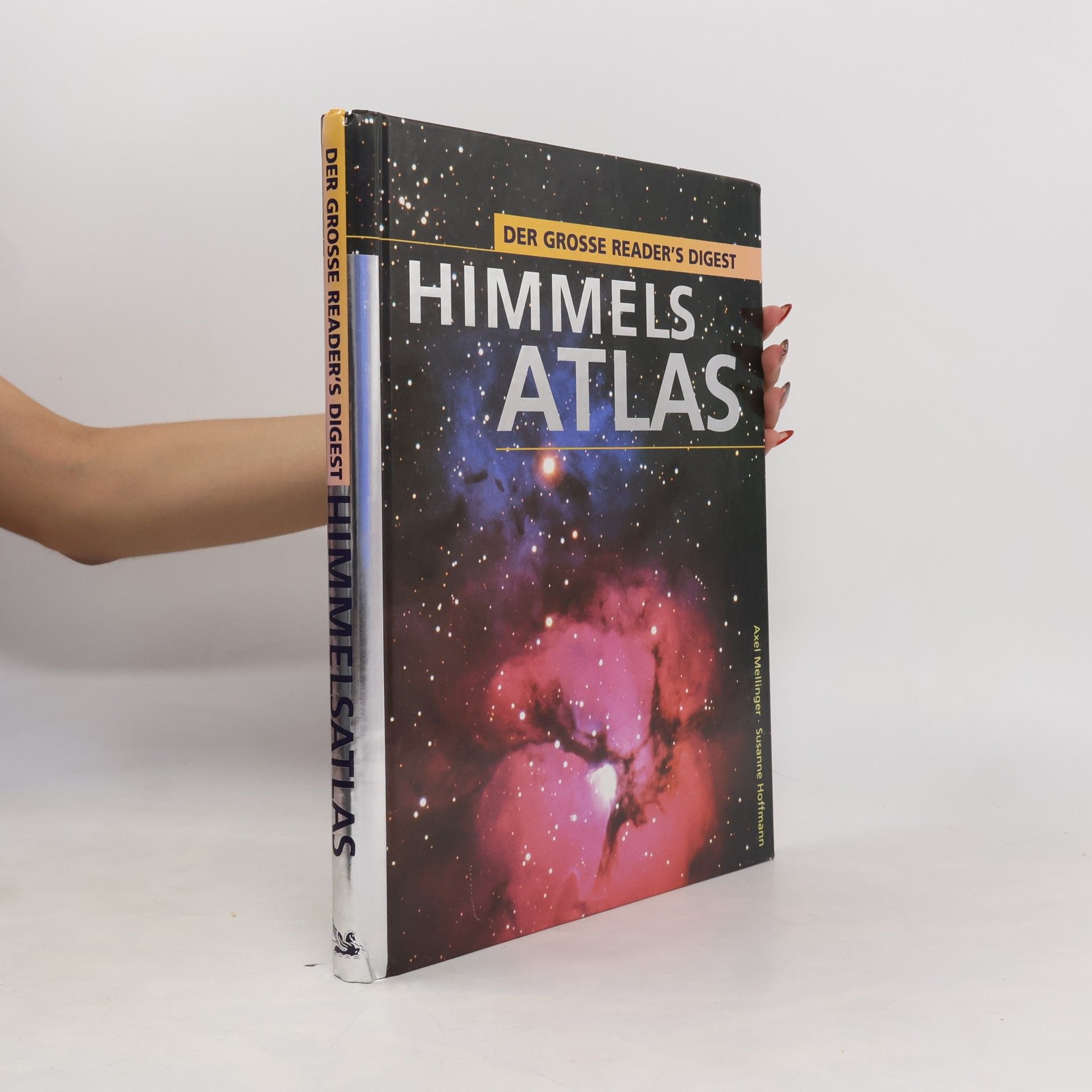 Axel Mellinger Der grosse Reader's Digest Himmelsatlas