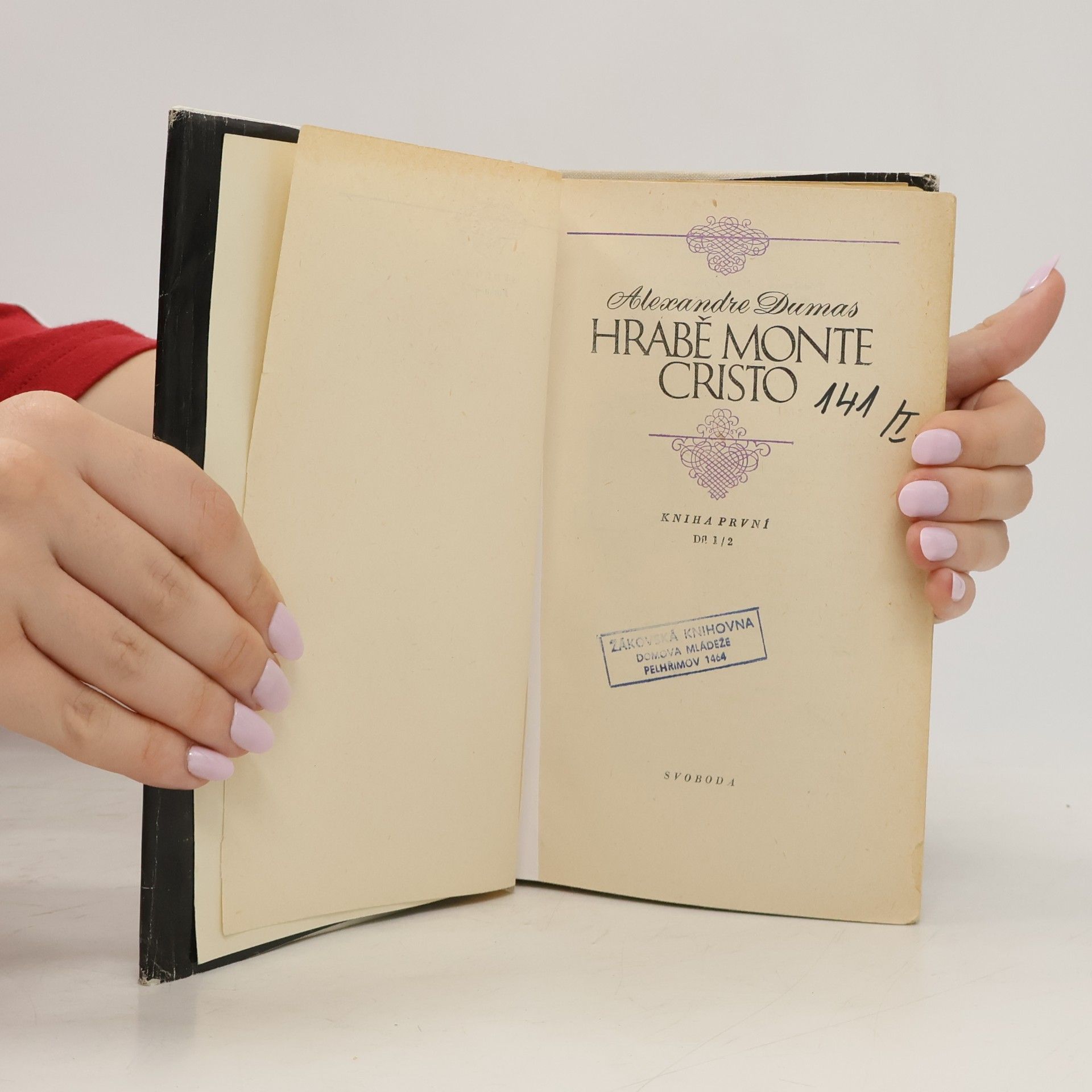 Alexandre Dumas starší Hrabě Monte Cristo. Kniha první. Díl 1/2