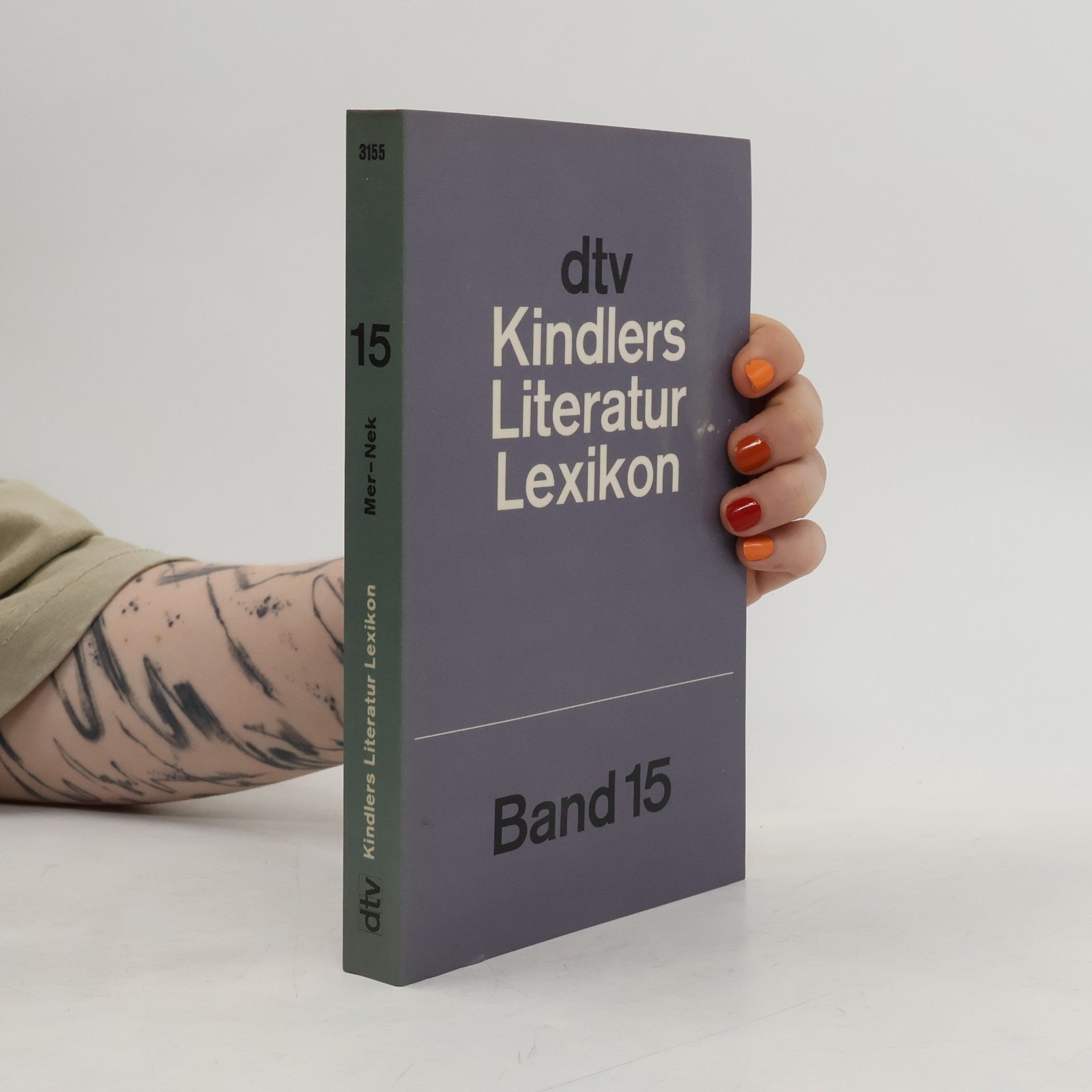 Wolfgang von Einsiedel Kindlers Literatur Lexikon im dtv Band 15