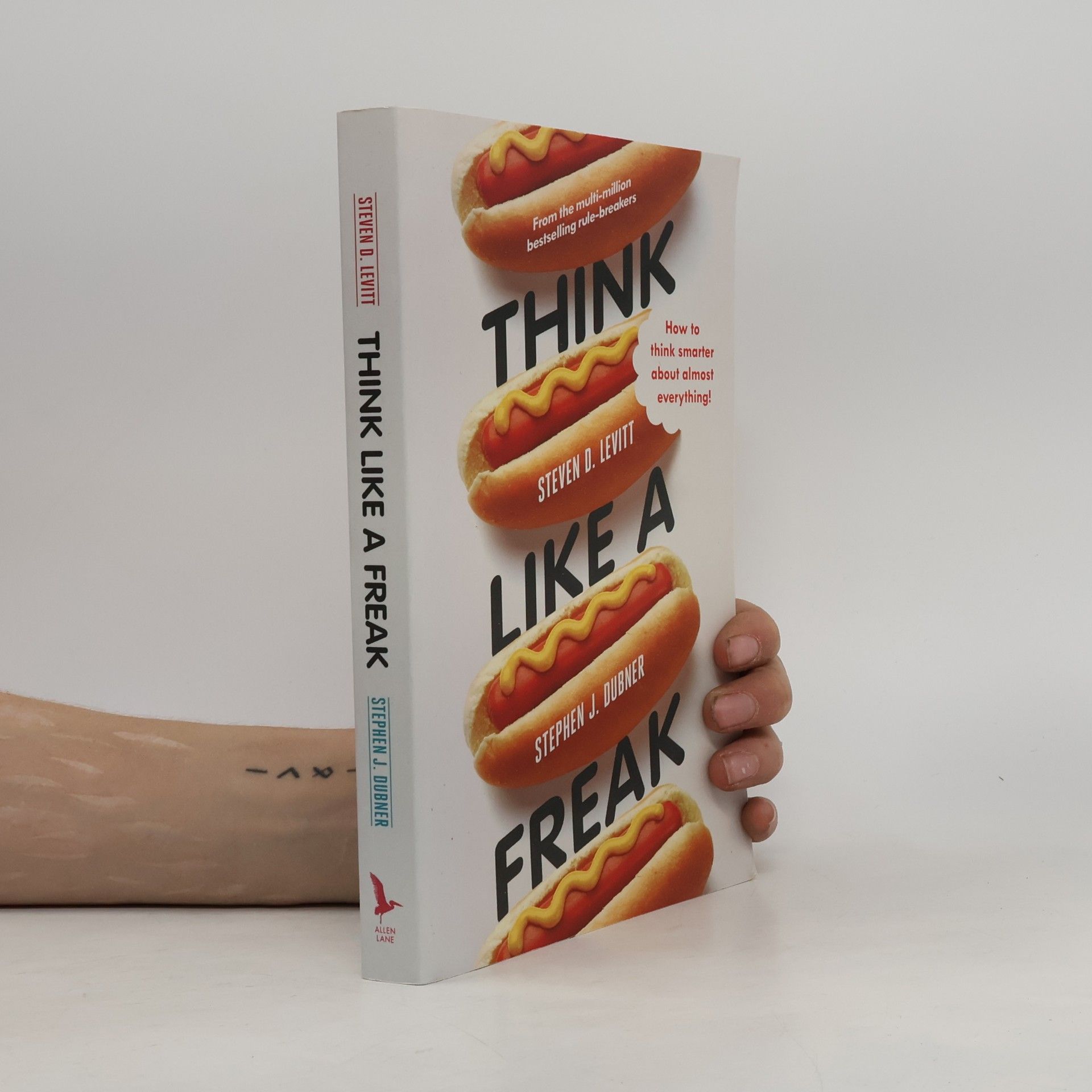 Steven D. Levitt Think Like a Freak