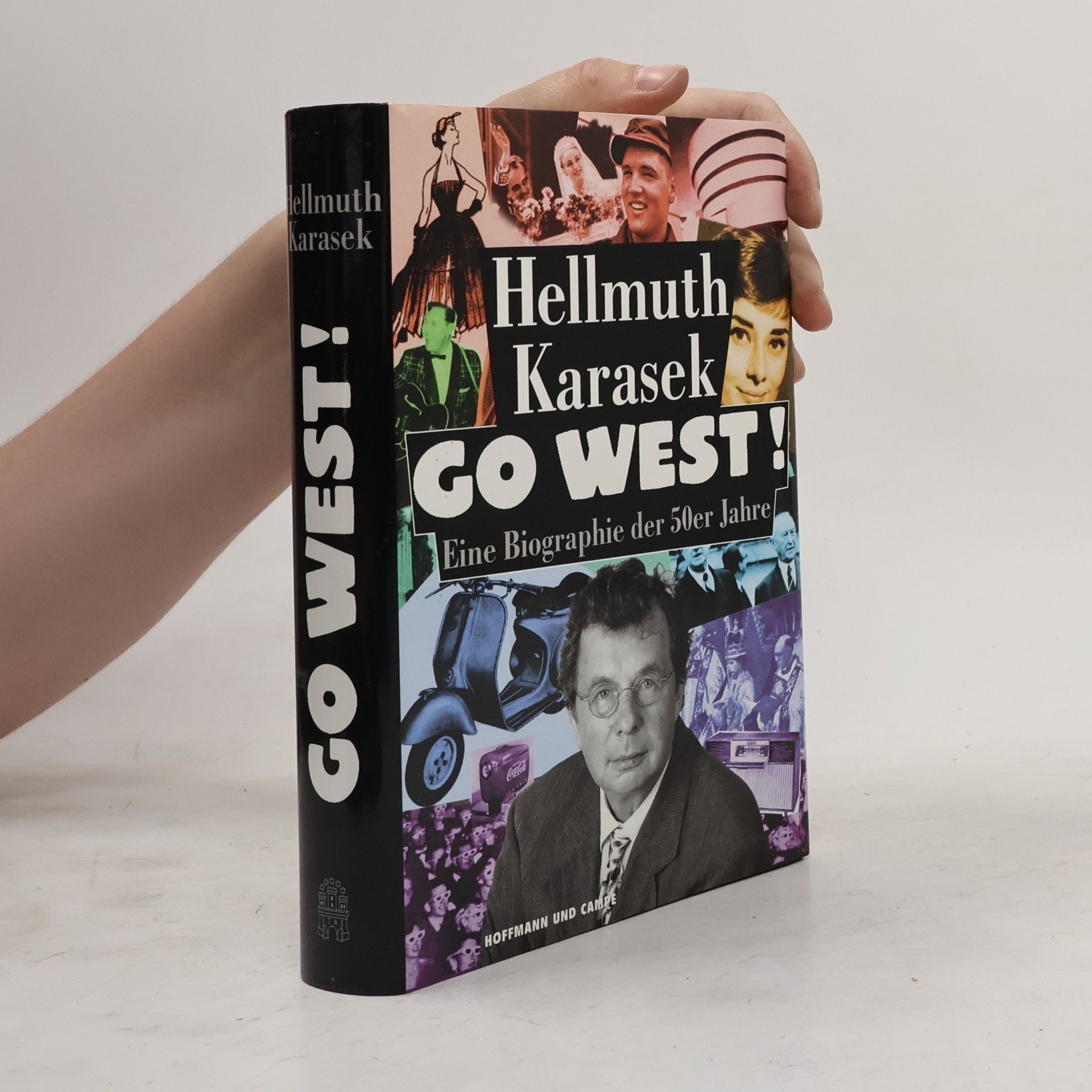 Hellmuth Karasek Go West!