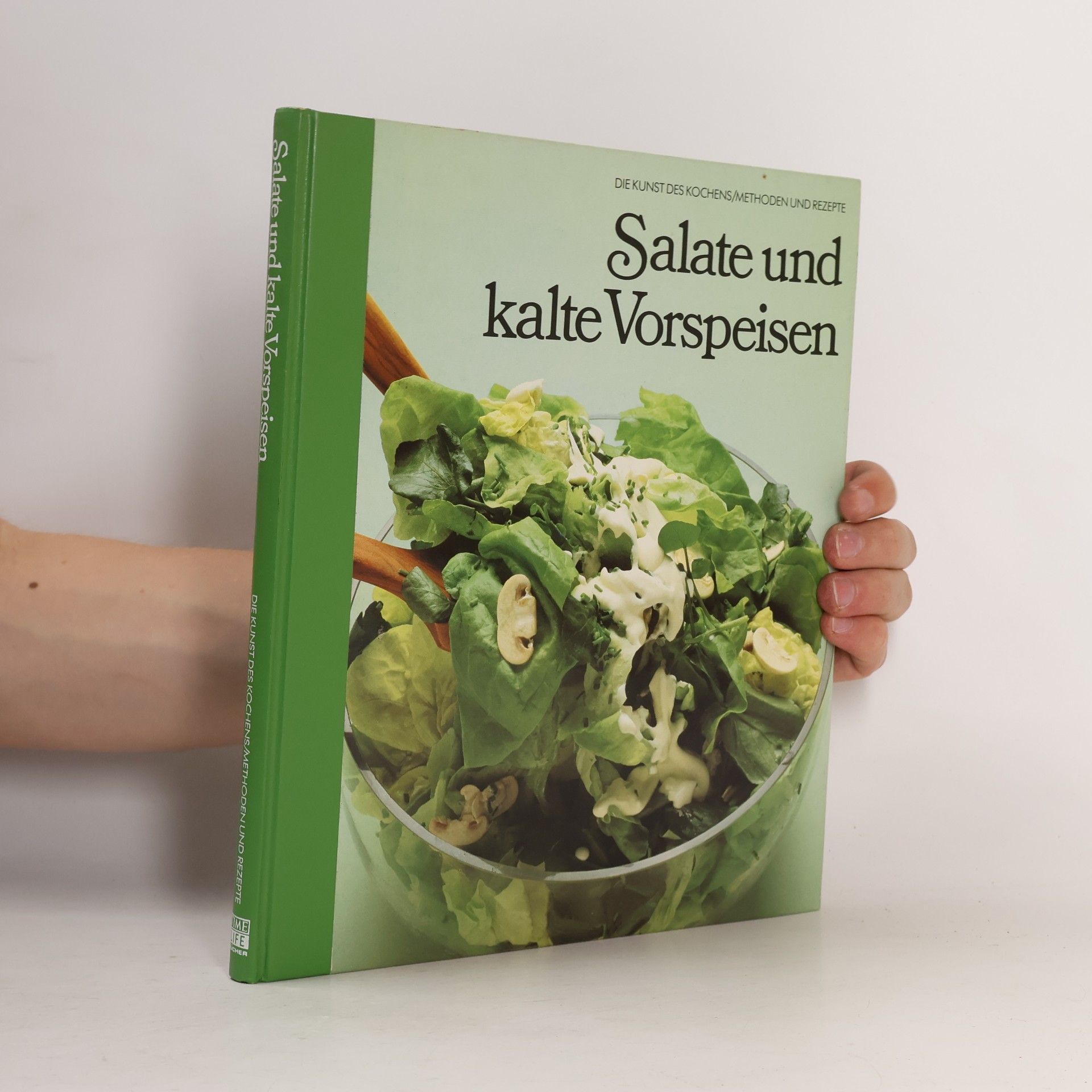 Hans-Heinrich Wellmann Salate und kalte Vorspeisen