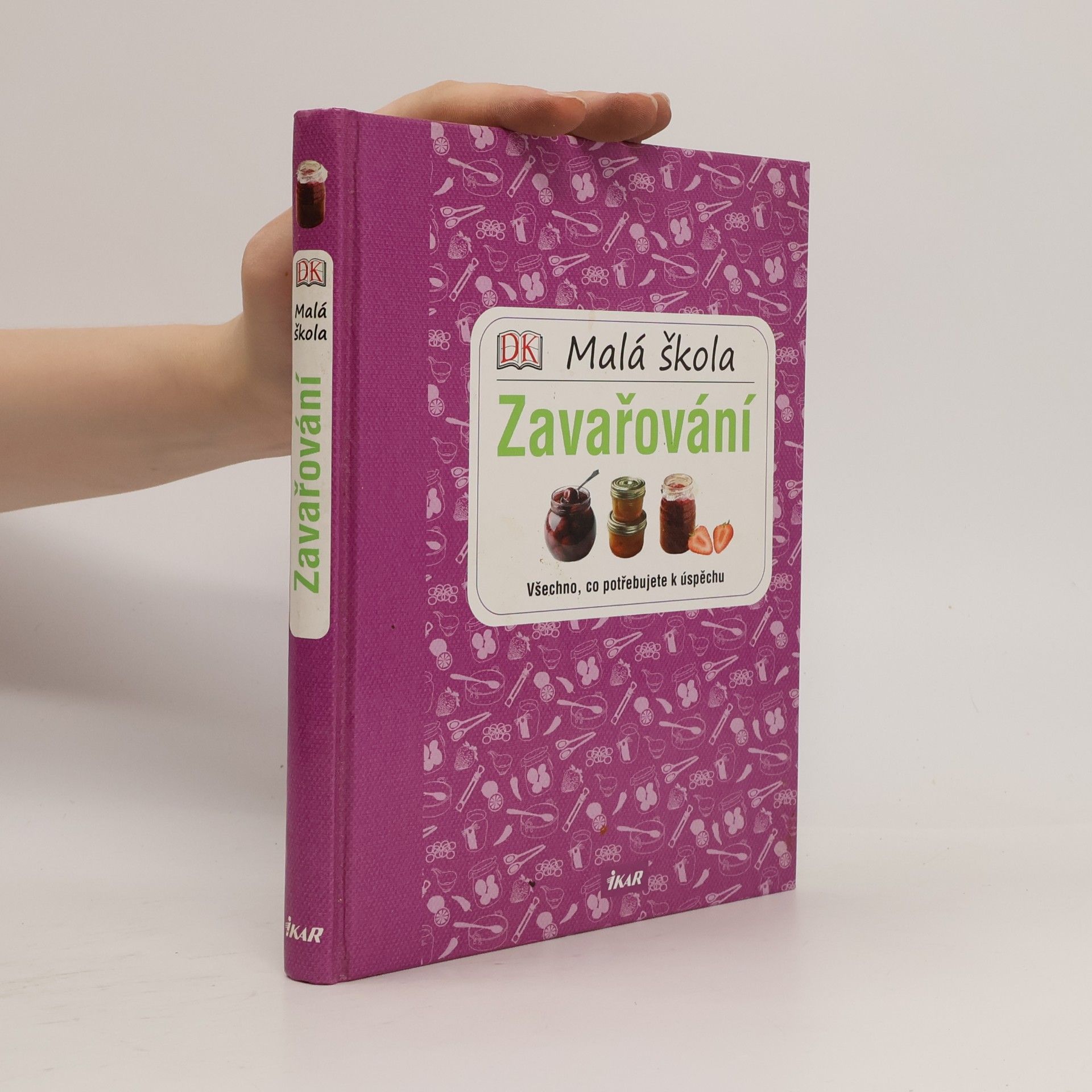 Kolektiv autorů Malá škola zavařování