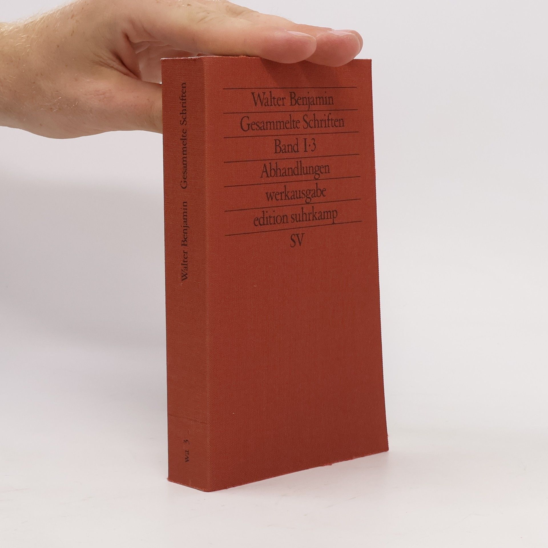 Walter Benjamin Gesammelte Schriften. Band I-3