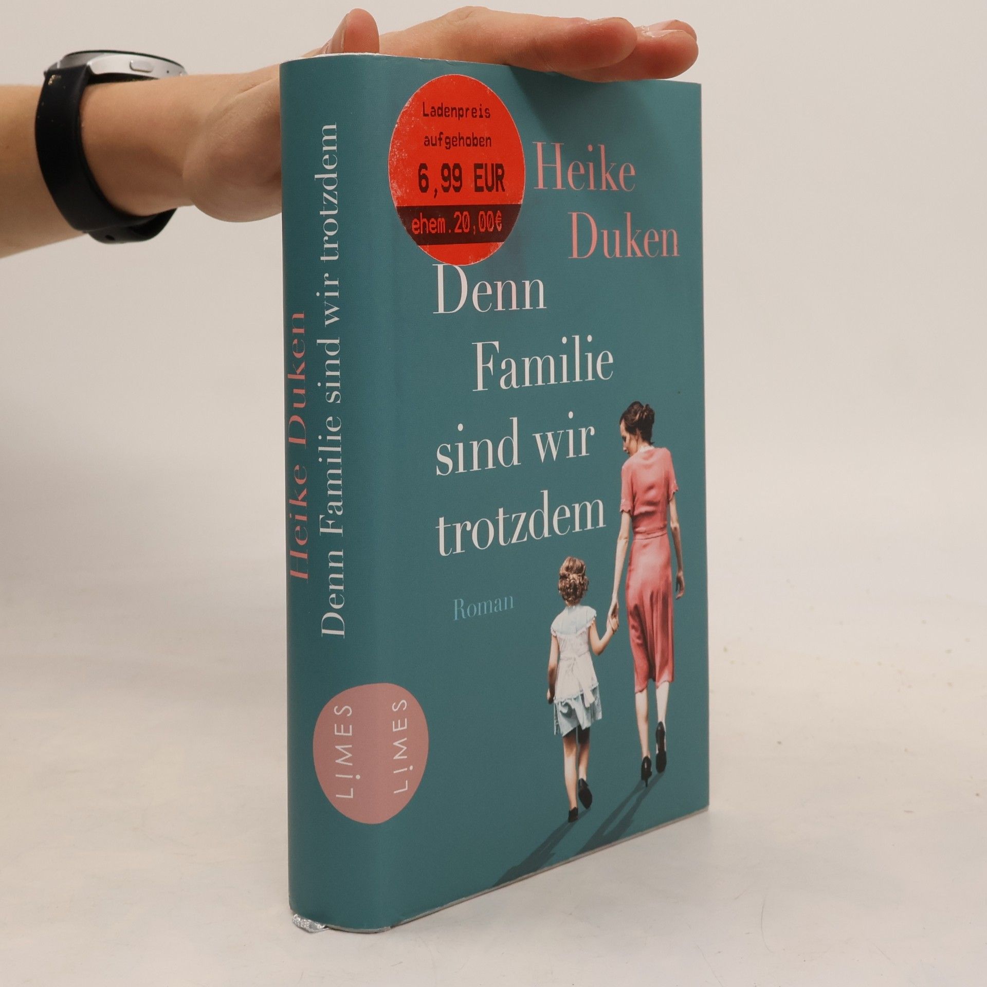Heike Duken Denn Familie sind wir trotzdem