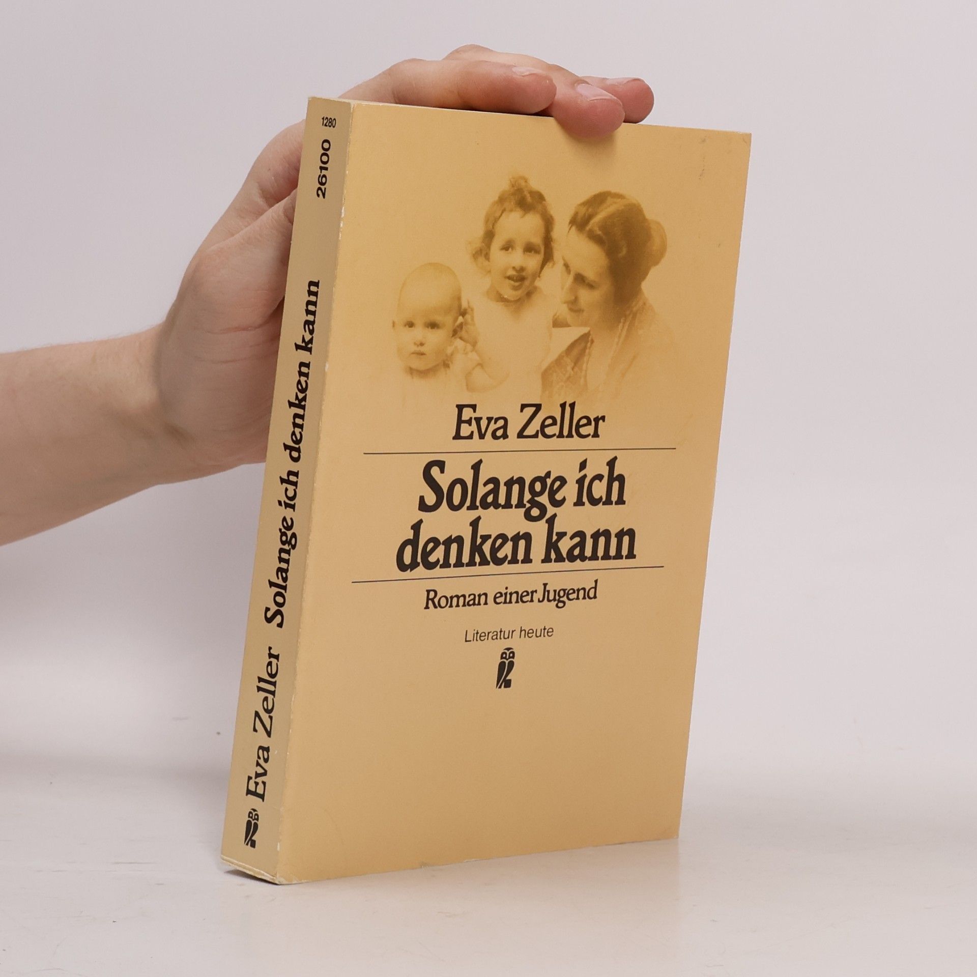 Literatur heute: Solange ich denken kann