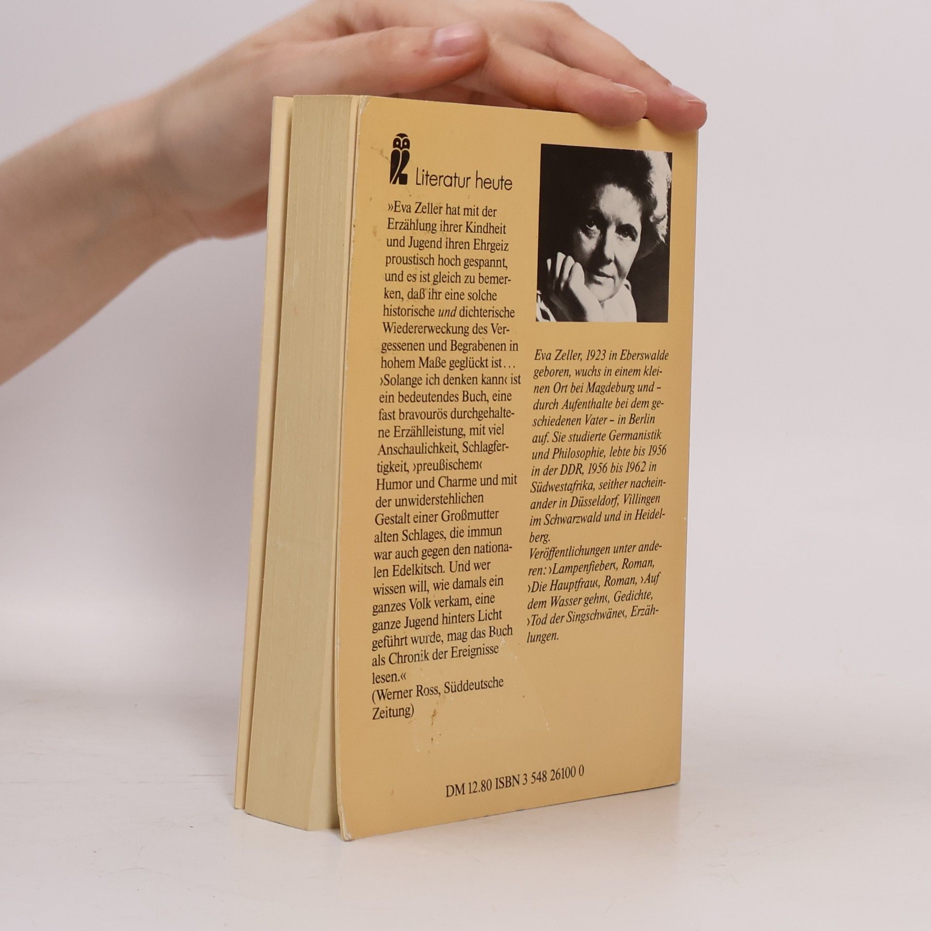 Eva Zeller Literatur heute: Solange ich denken kann