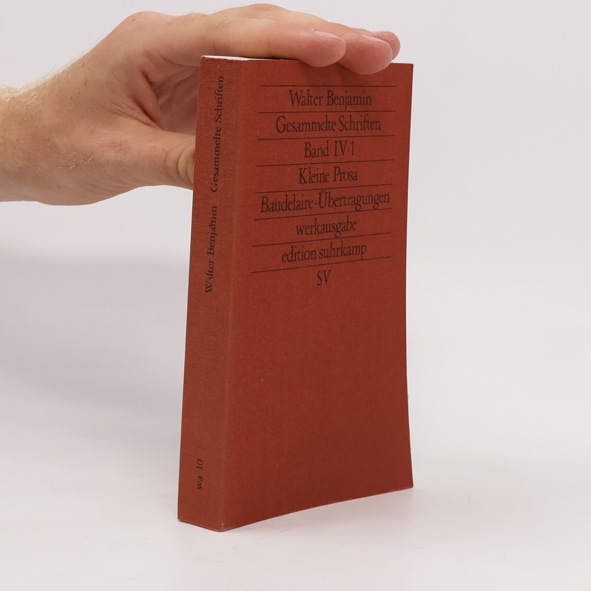 Walter Benjamin Gesammelte Schriften IV. 1
