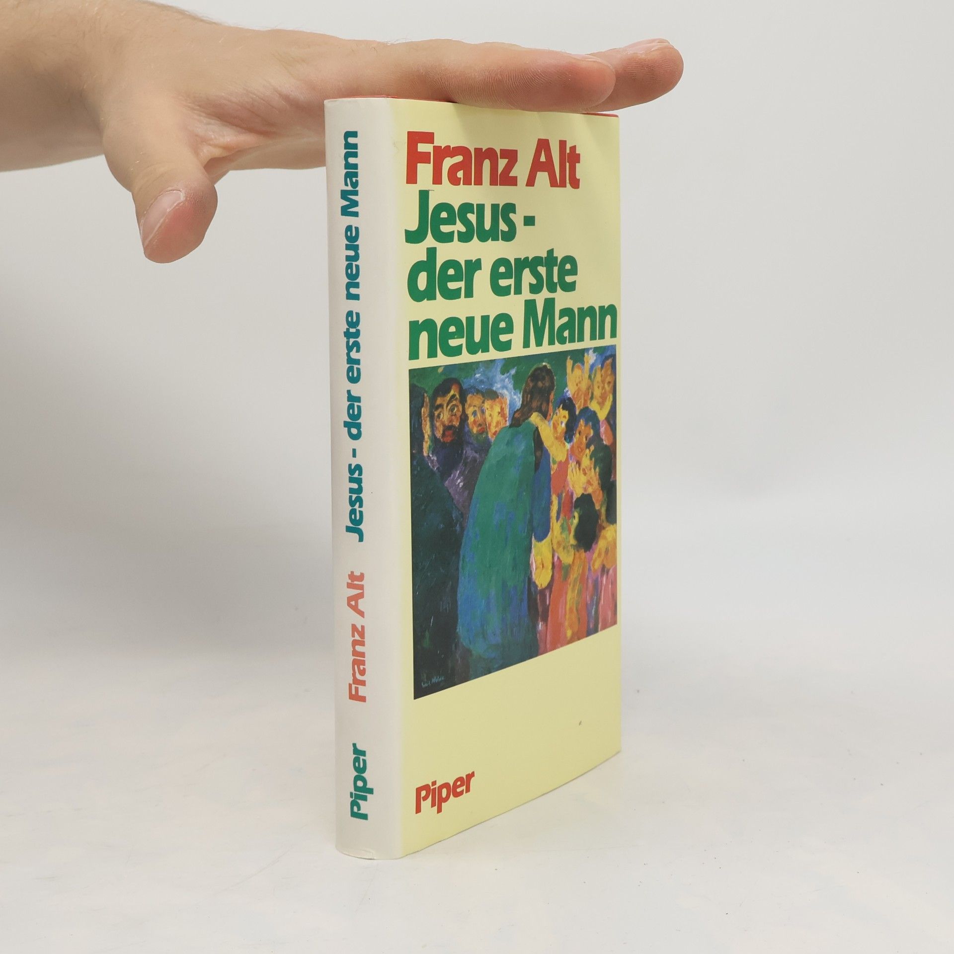 Franz Alt Jesus - der erste neue Mann