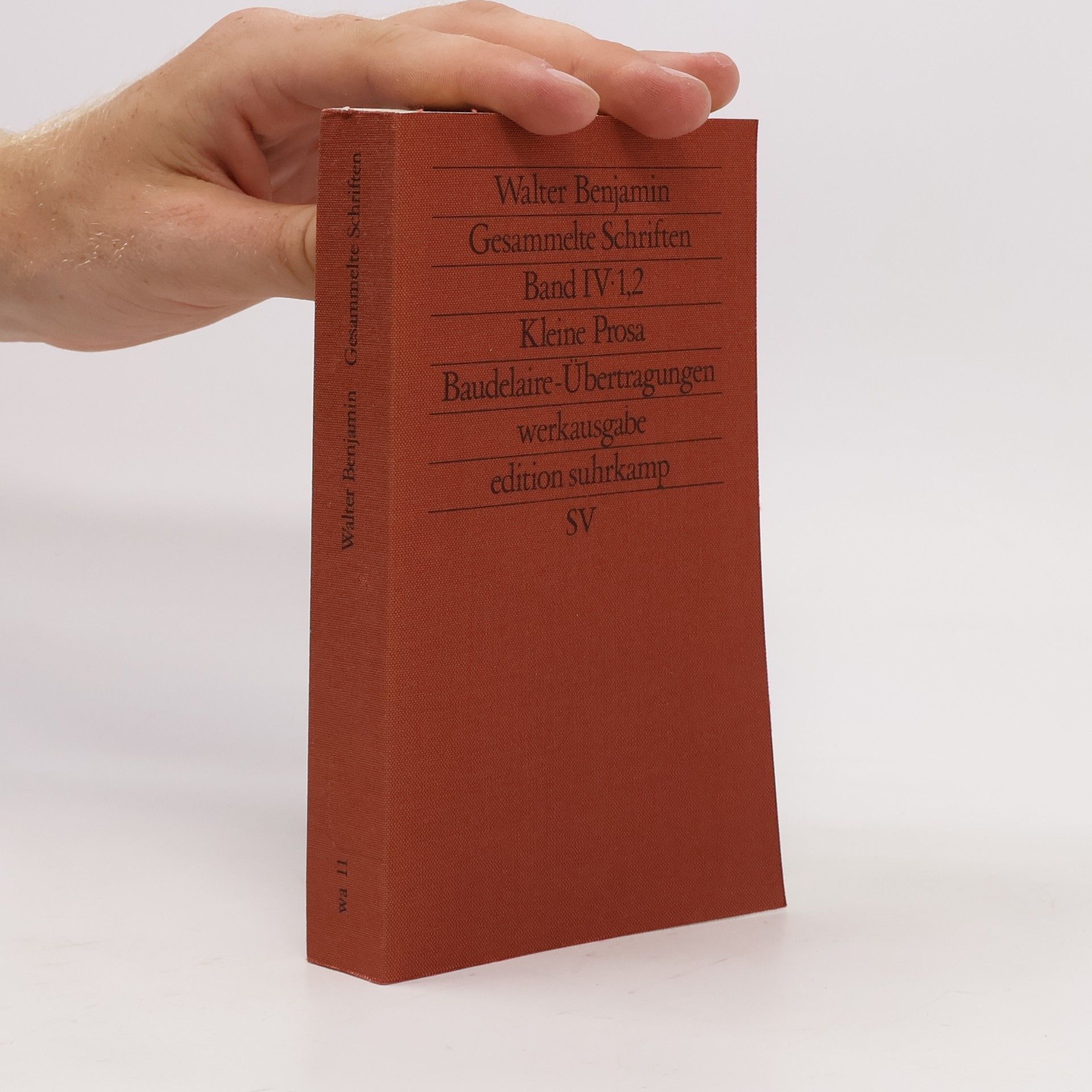 Walter Benjamin Gesammelte Schriften. Band IV: 1–2