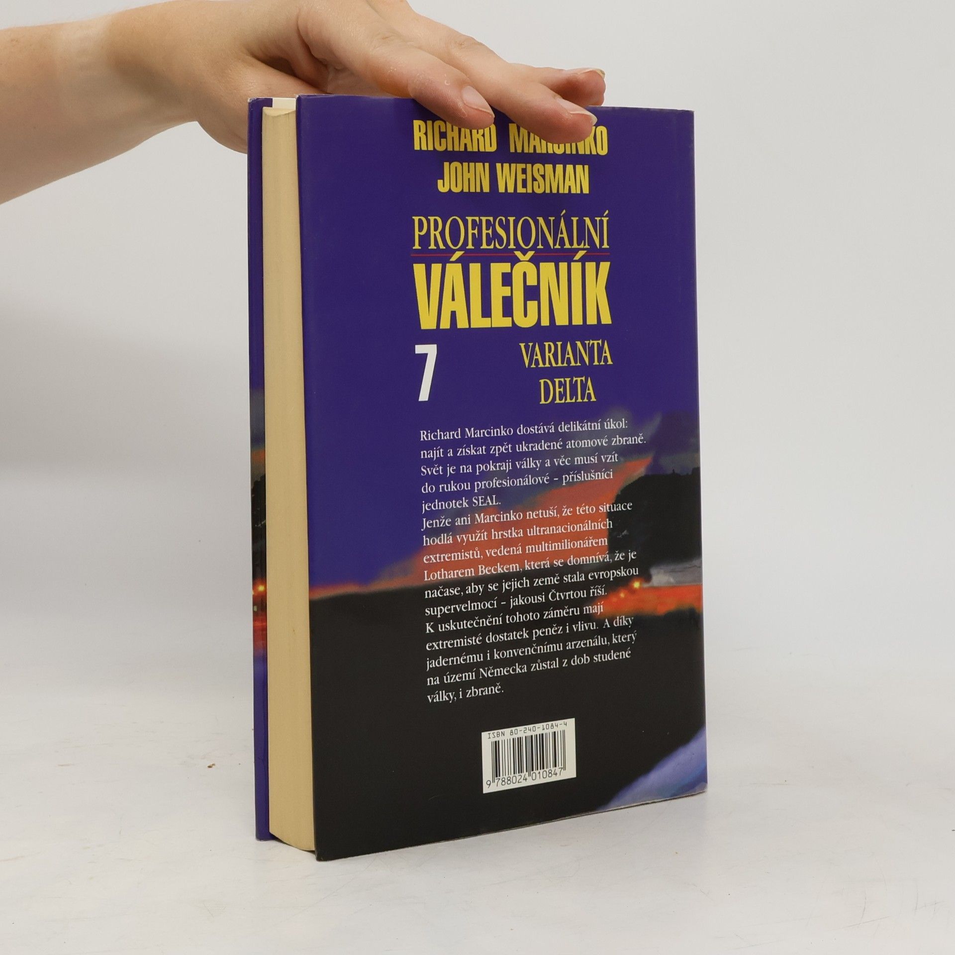Richard Marcinko Válečník. Díl 7. Varianta Delta