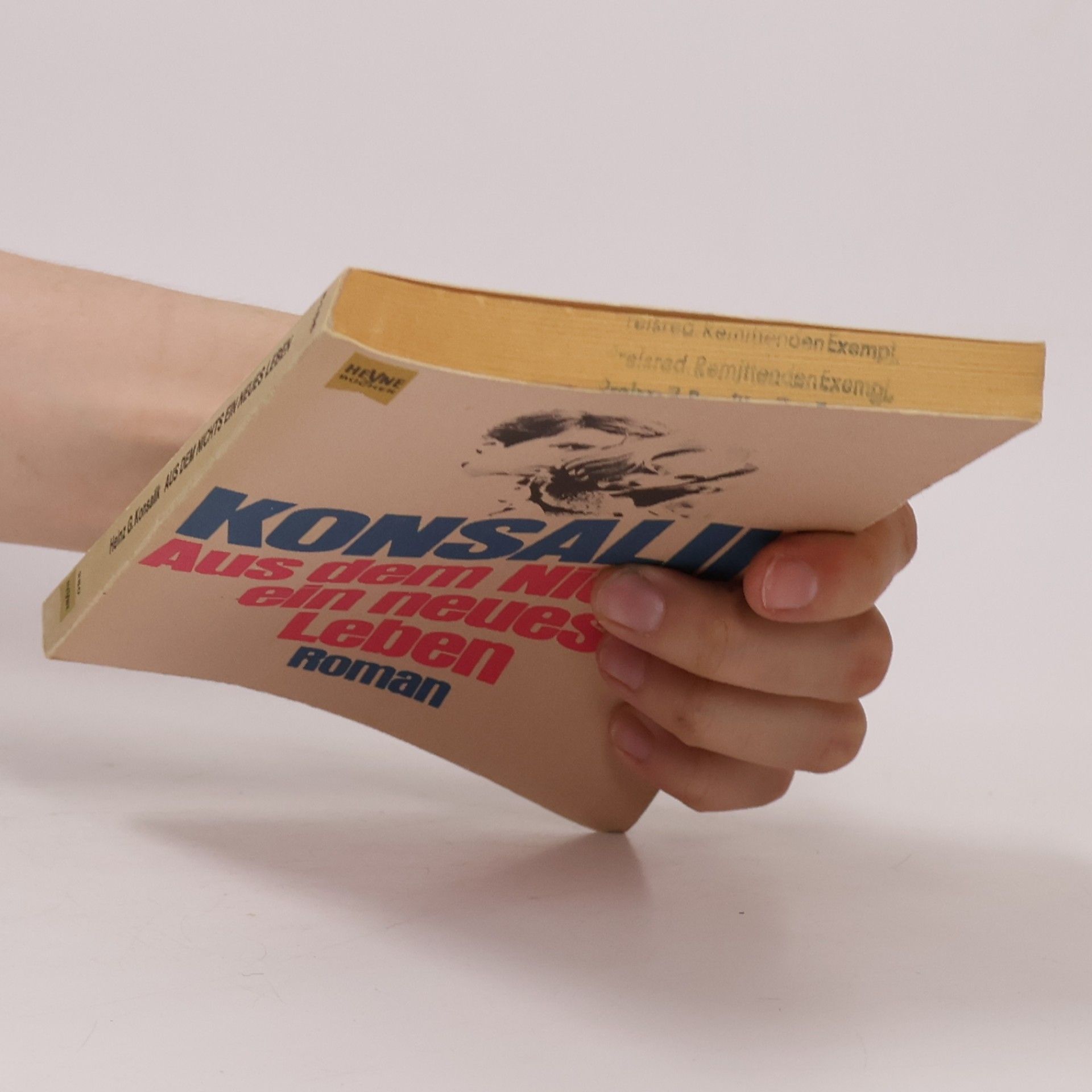 Heinz G. Konsalik Aus dem Nichts ein neues Leben