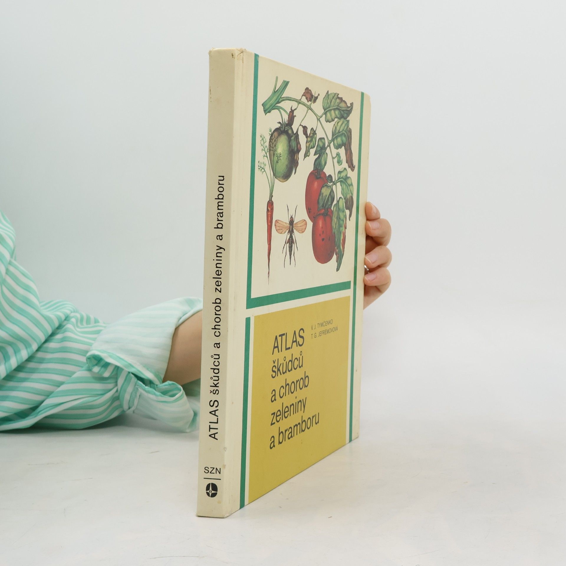 Kolektiv autorů Atlas škůdců a chorob zeleniny a bramboru