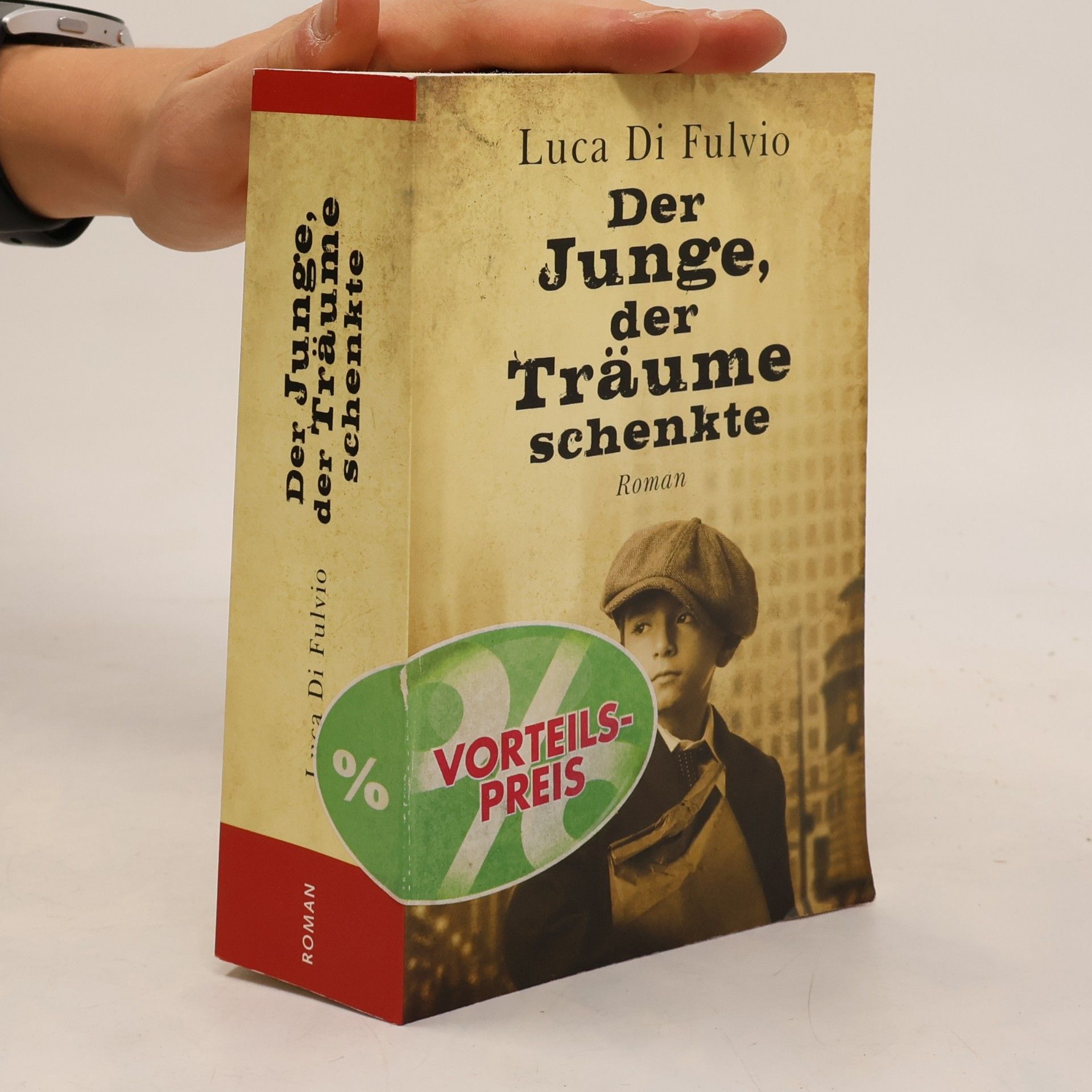 Luca Di Fulvio Der Junge, Der Traüme Schenkte