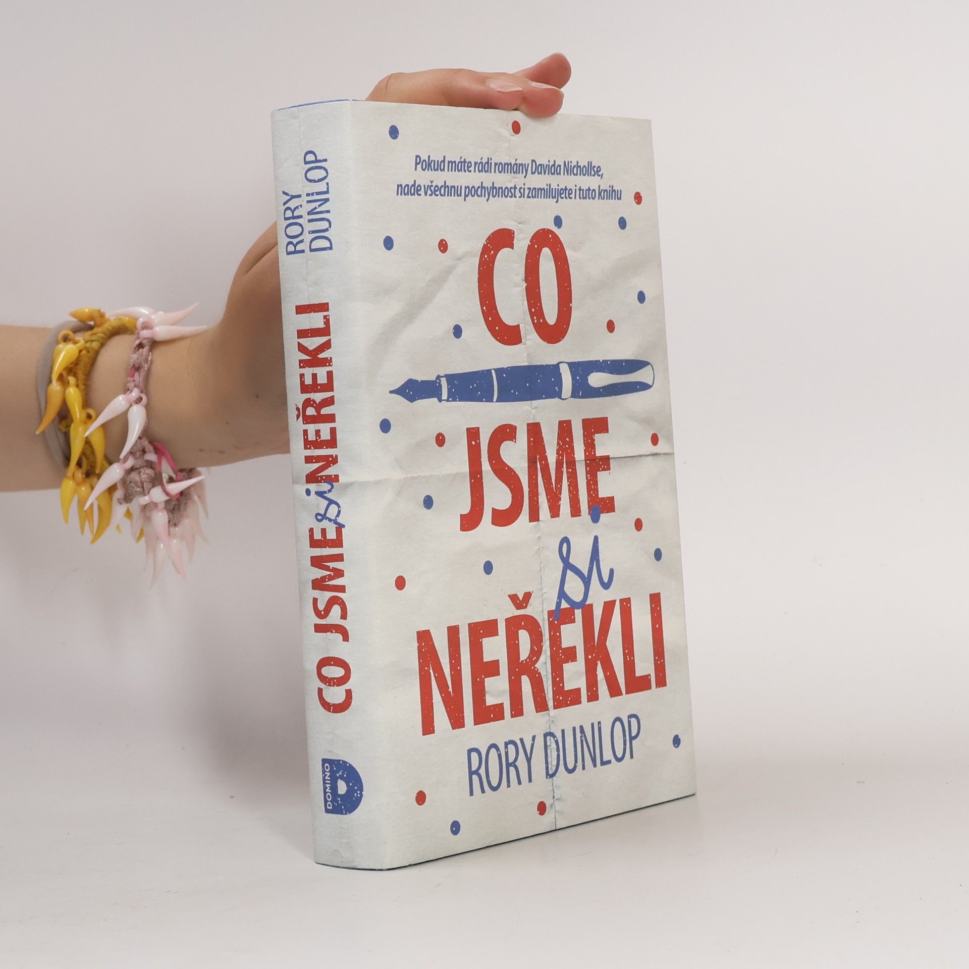 Rory Dunlop Co jsme si neřekli